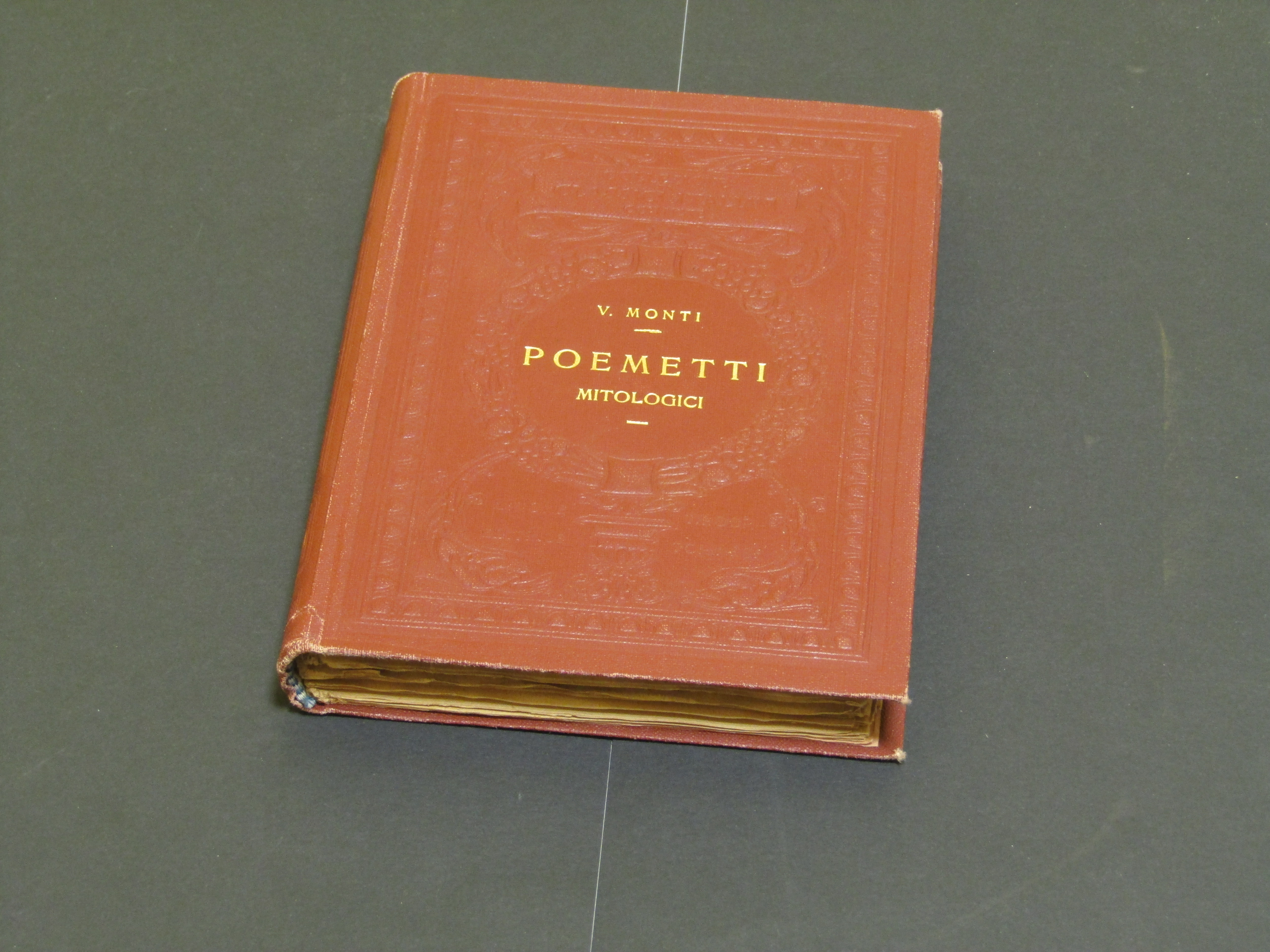 Monti Vincenzo. Poemetti Mitologici. Unione Tipografico-Editrice Torinese. 1921 - I