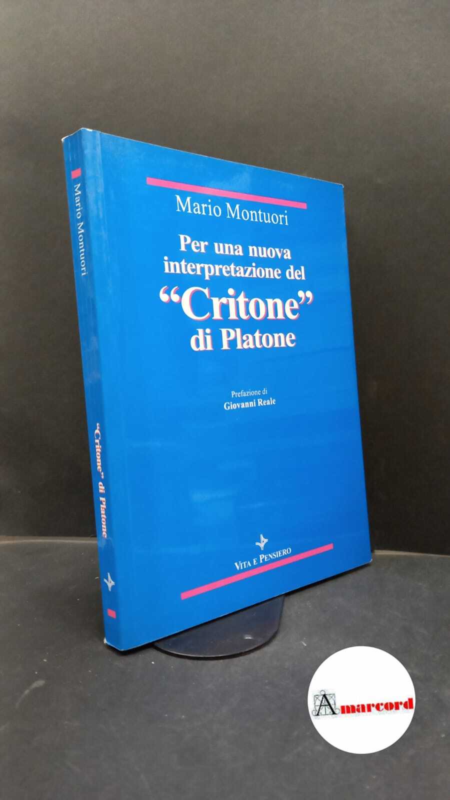 Montuori, Mario. , and Reale, Giovanni. Per una nuova interpretazione …