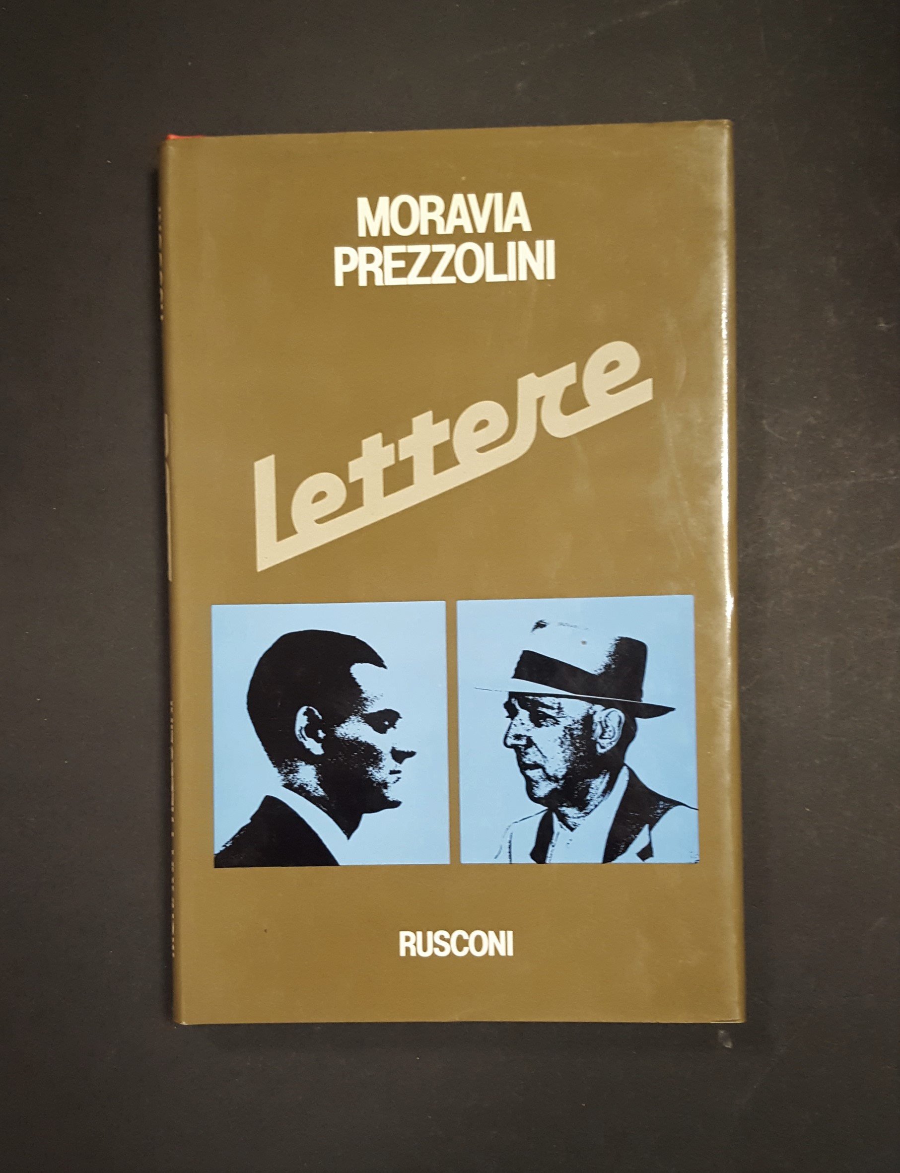 Moravia Alberto, Prezzolini Giuseppe. Lettere. Rusconi. 1982 - I