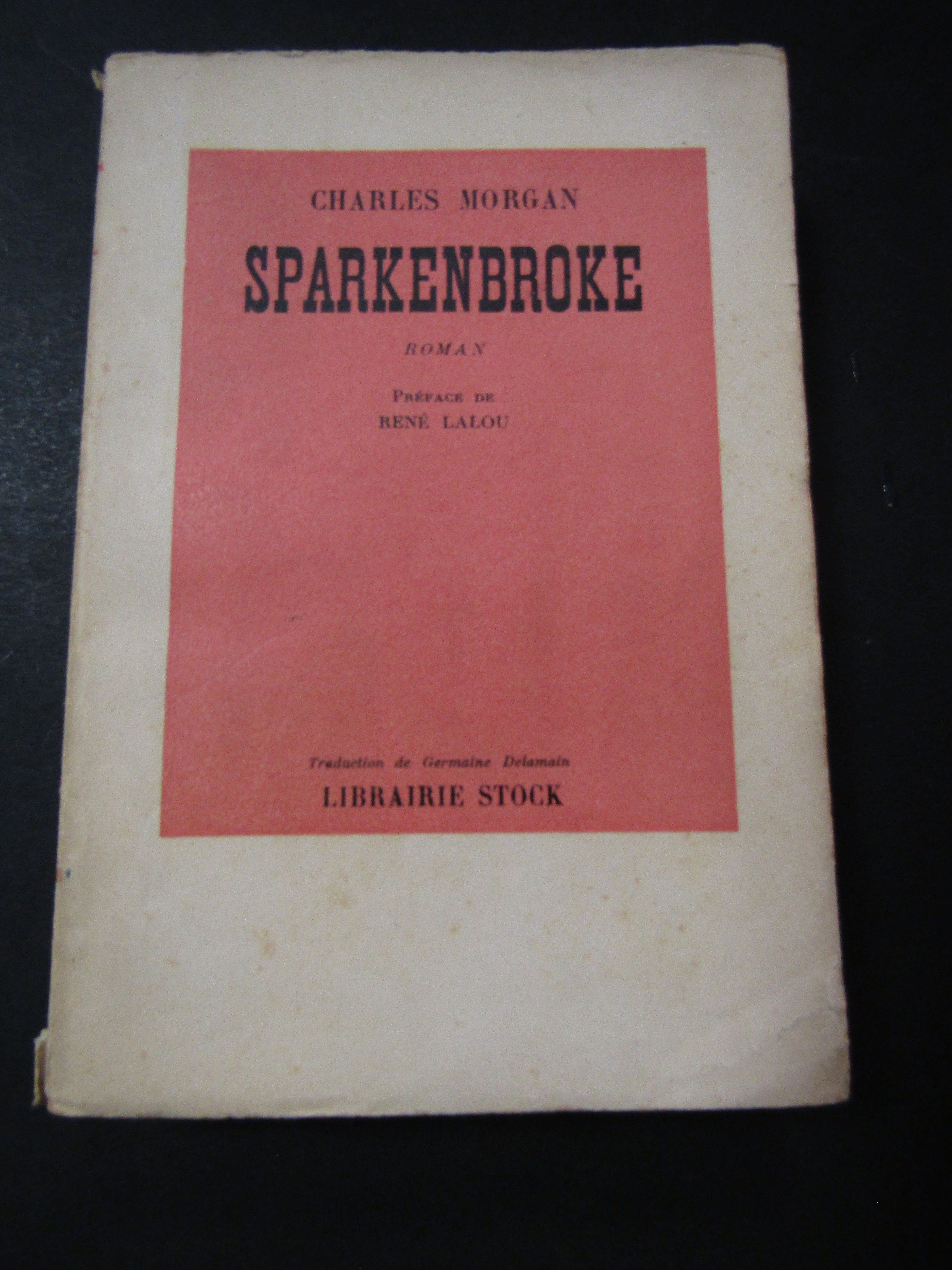 Morgan Charles. Sparkenbroke. Librairie stock. 1937