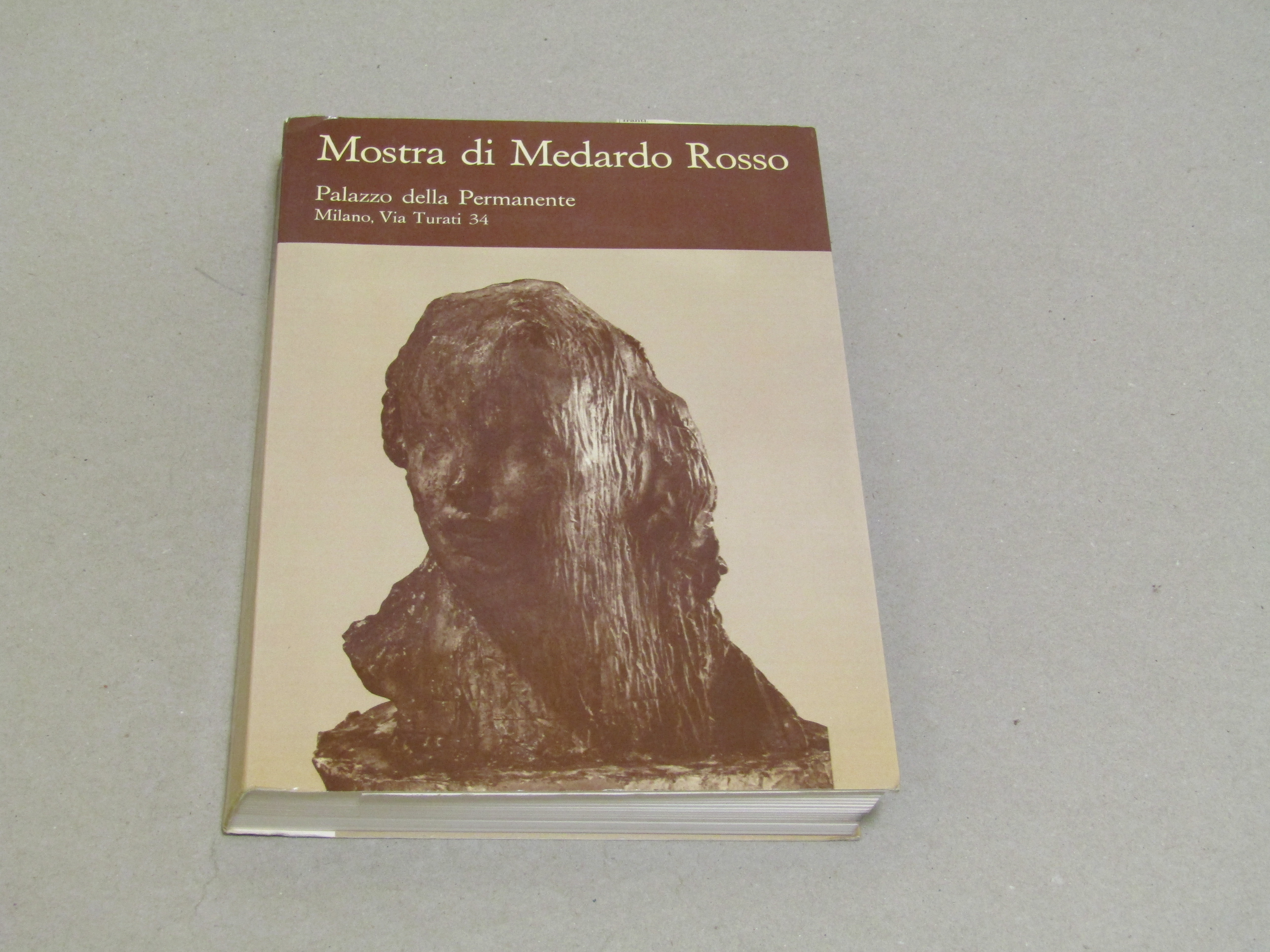 Mostra di Medardo Rosso - Luciano Caramel - dedica autografa …