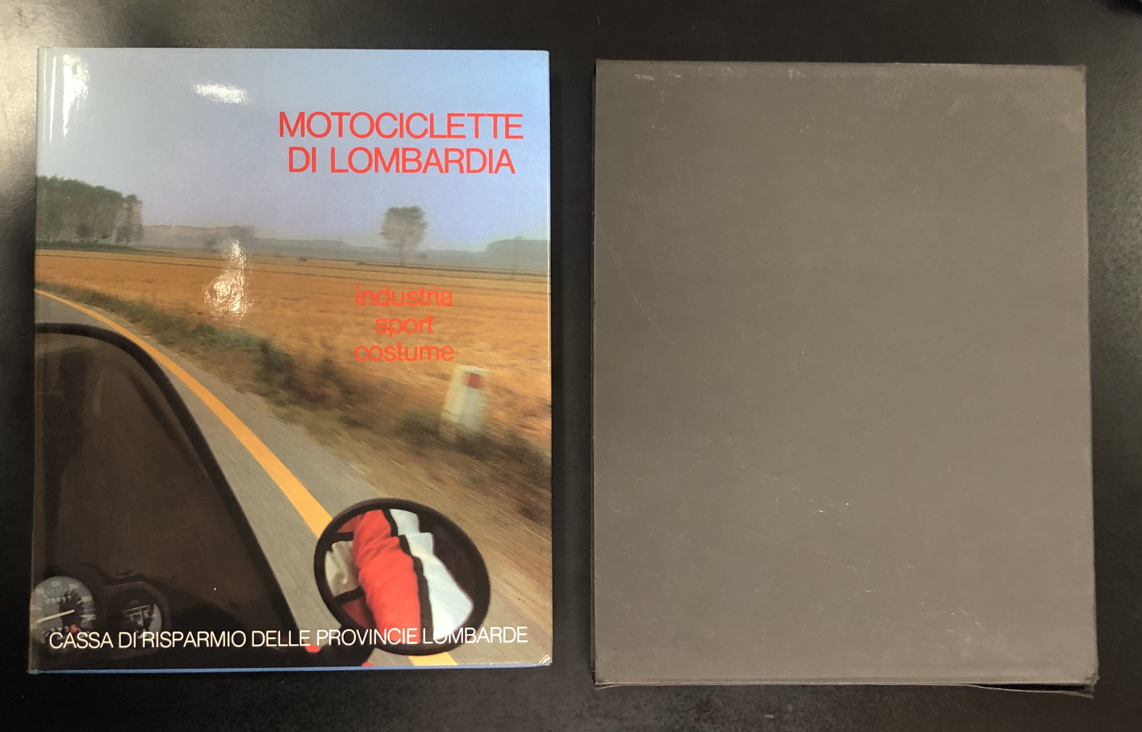 Motociclette di Lombardia. Industria, sport, costume. Con cofanetto. Cariplo 1983.