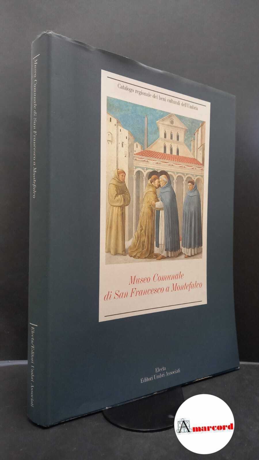 Museo comunale. , and Toscano, Bruno. Museo comunale di San …