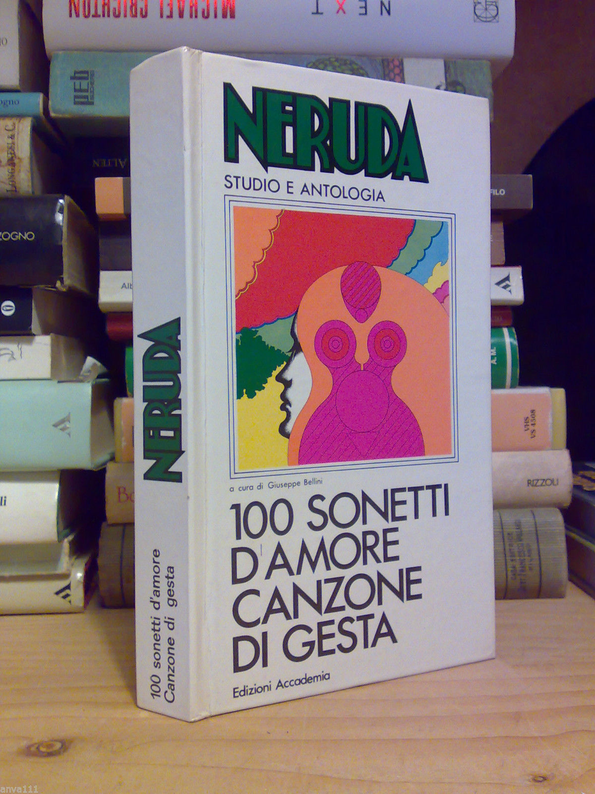 Neruda - 100 SONETTI D' AMORE / CANZONE DI GESTA …