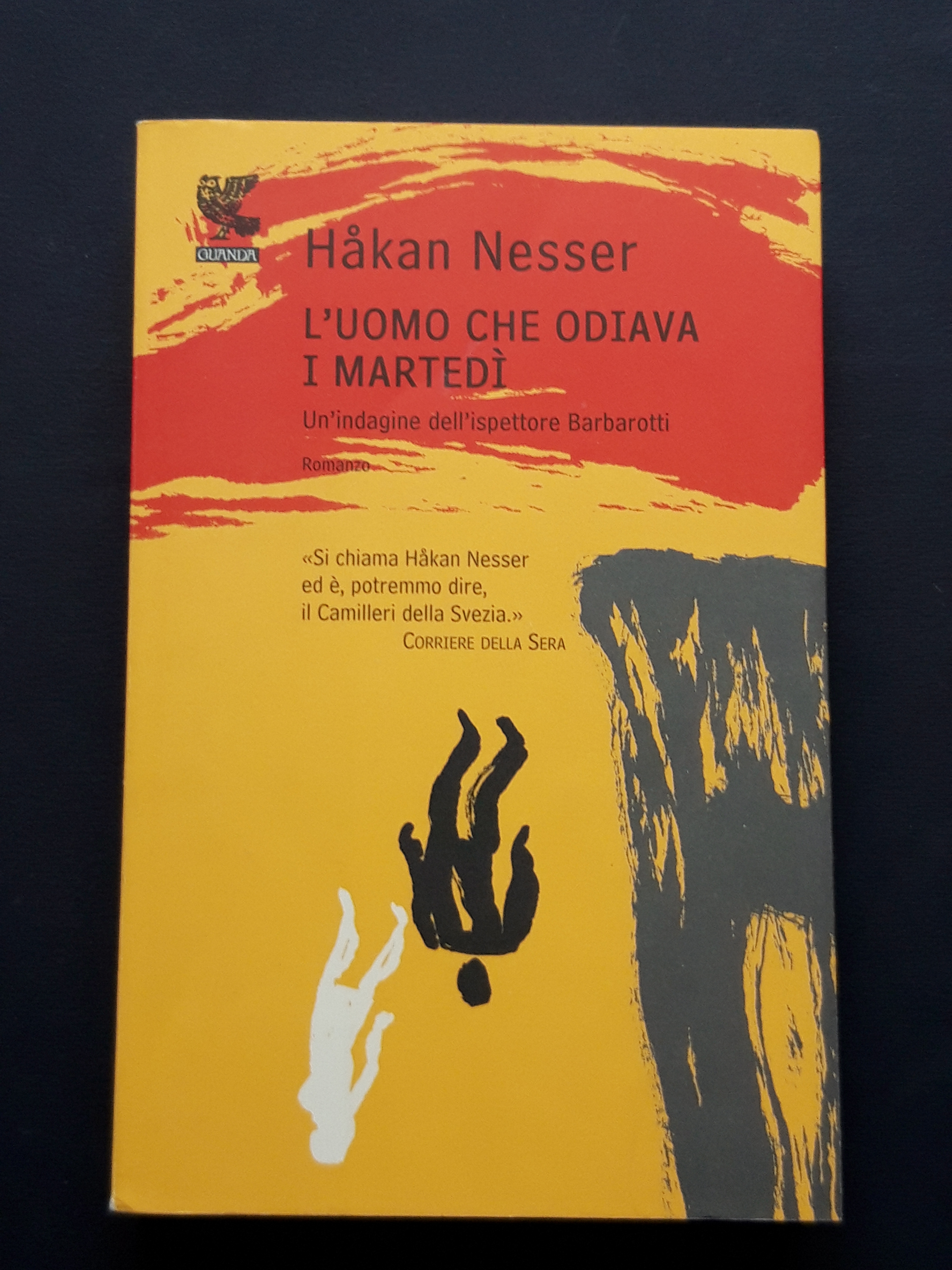 Nesser Hakan, L'uomo che odiava i martedì, Guanda, 2011 - …