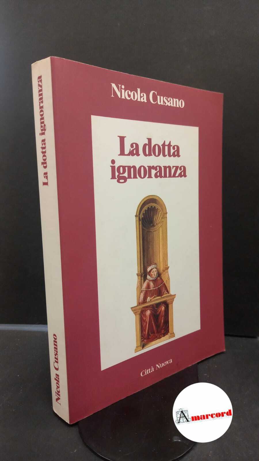 Nicolaus : Cusanus. , and Federici Vescovini, Graziella. �La �dotta …