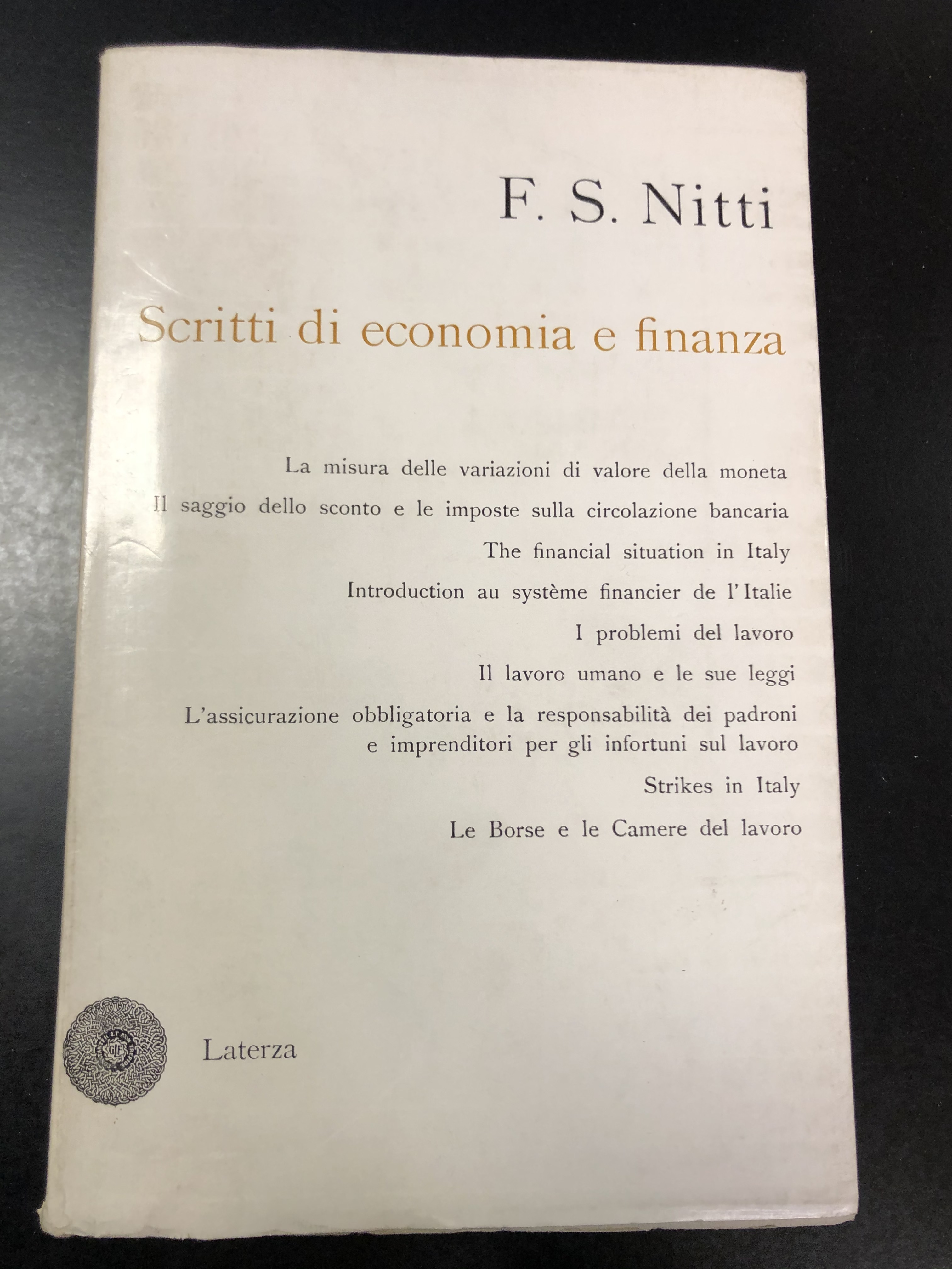 Nitti F. S. Scritti di economia e finanza. Vol. VI. …