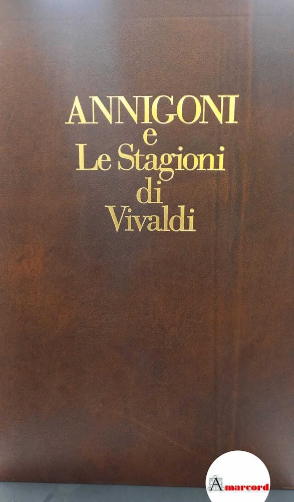 Nocentini, Armando. Annigoni e le stagioni di Vivaldi [Borgo Santa …