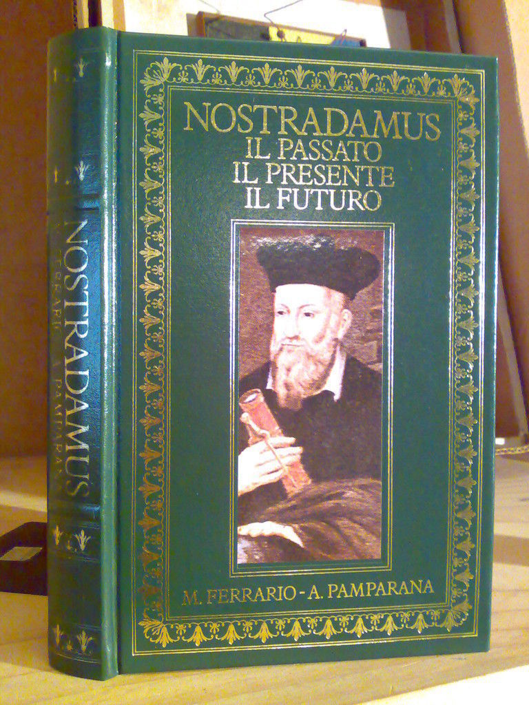 NOSTRADAMUS, IL PASSATO, IL PRESENTE, IL FUTURO � 1990