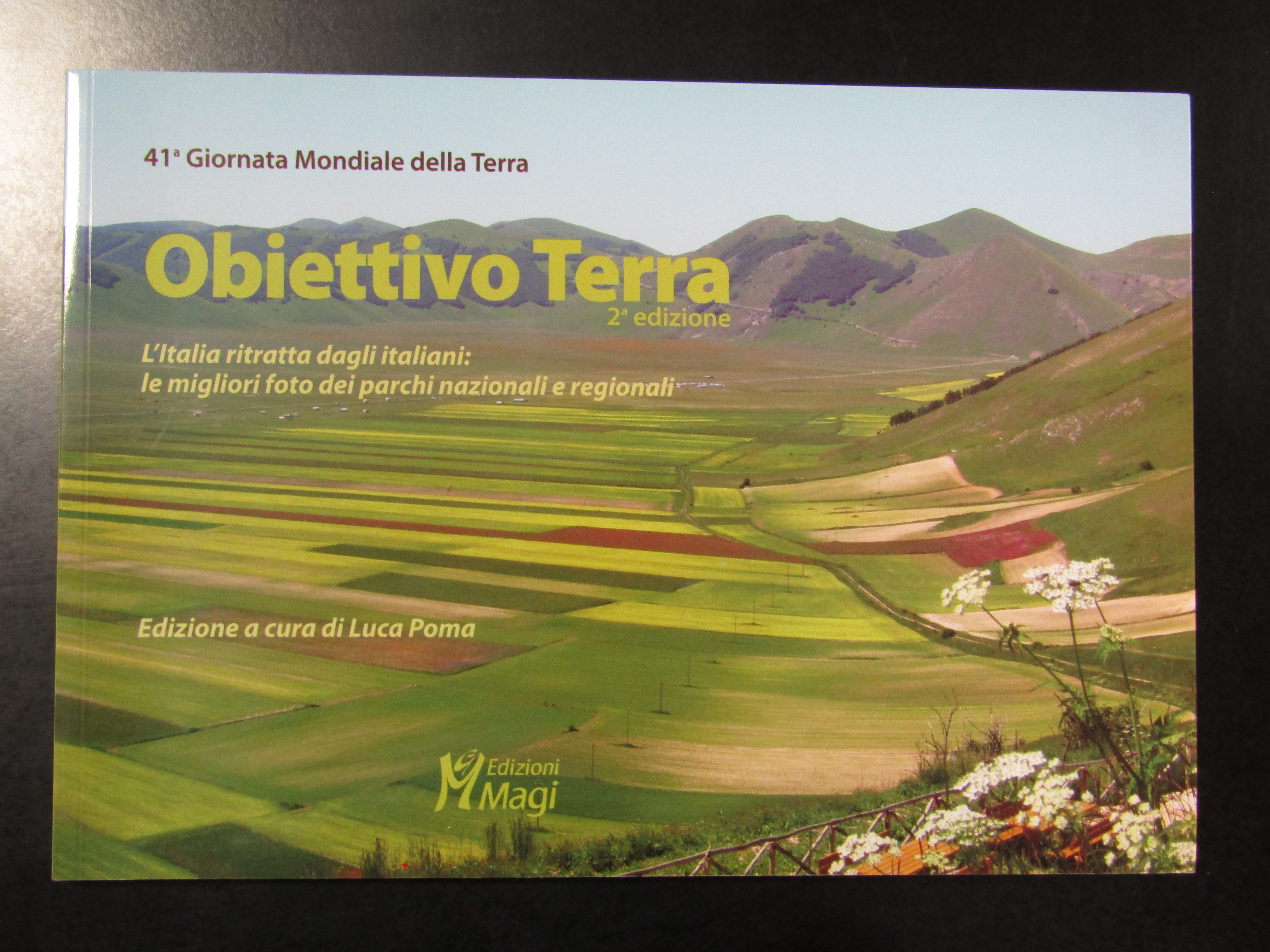 Obiettivo Terra. 2a edizione. Edizioni Ma.Gi 2011.