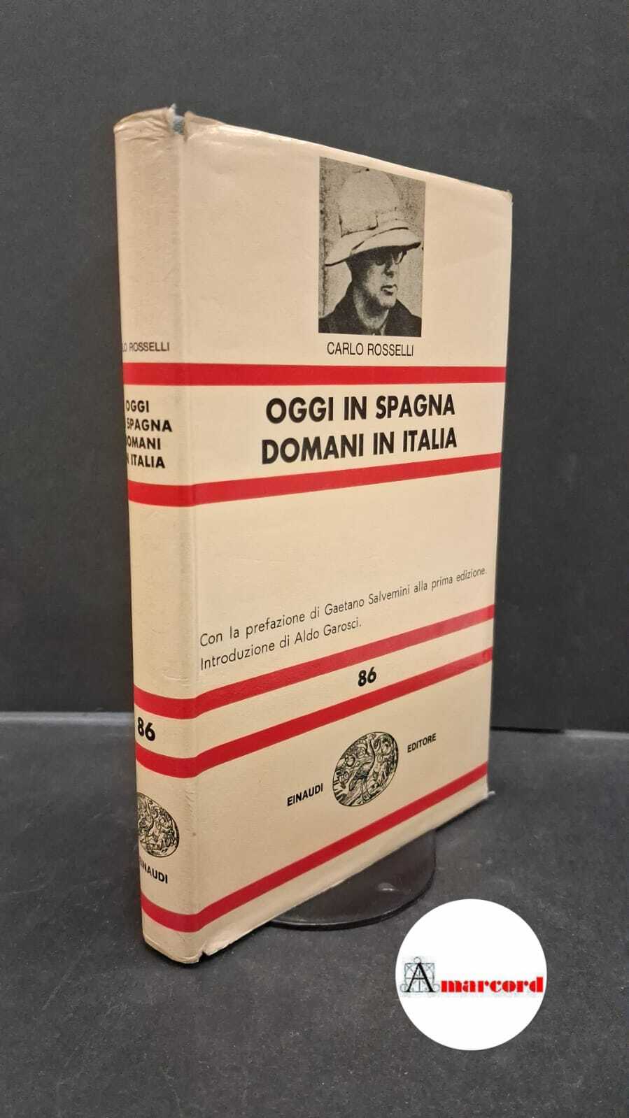 Oggi in Spagna domani in Italia
