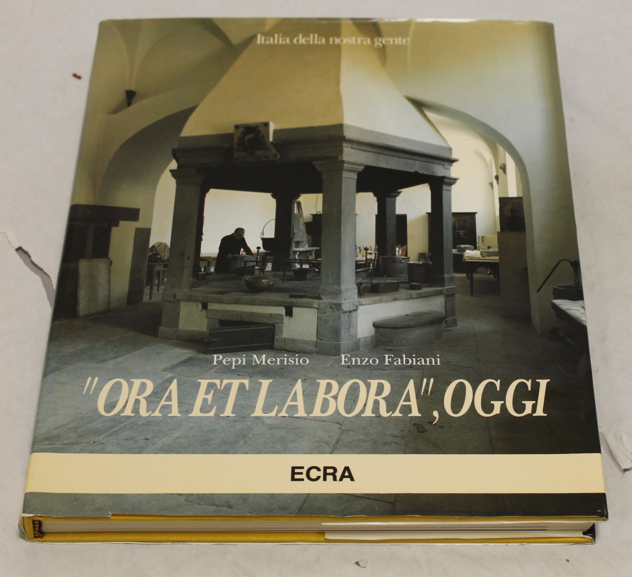 "Ora et labora", oggi