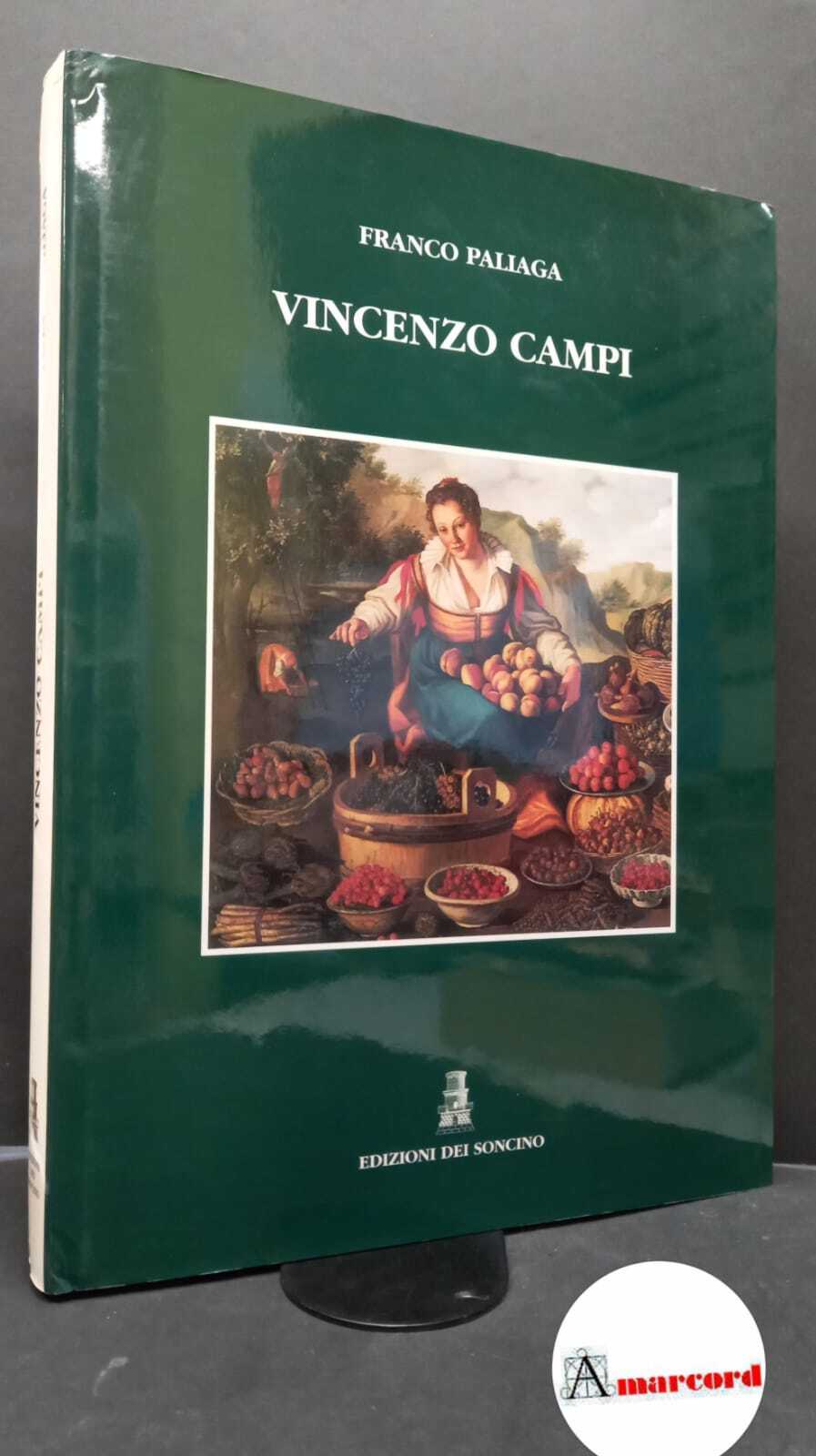 Paliaga, Franco. , and Klerck, Bram : de. Vincenzo Campi …