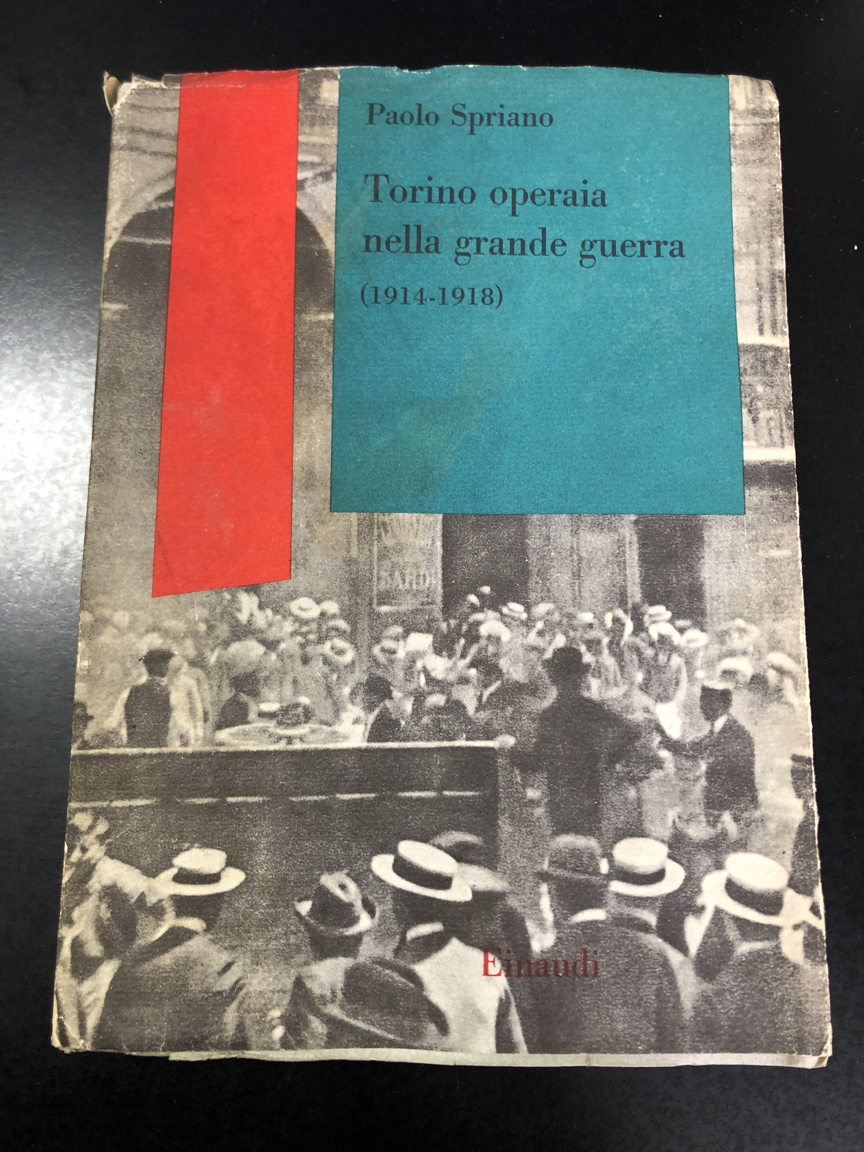 Paolo Spriano. Torino operaia nella grande guerra (1914-1918). Einaudi 1960.