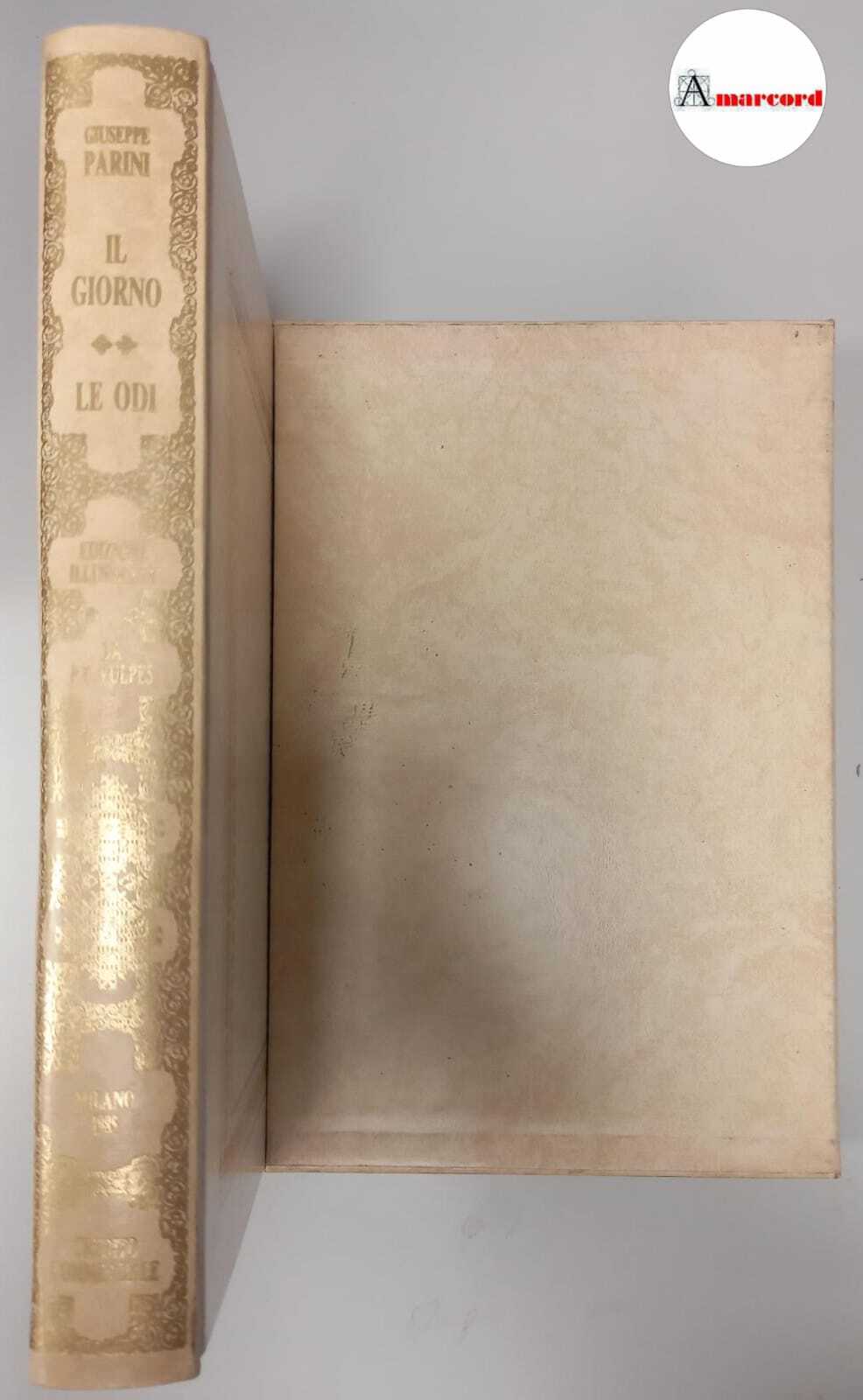 Parini Giuseppe, Il giorno. le Odi e altre opere poetiche., …