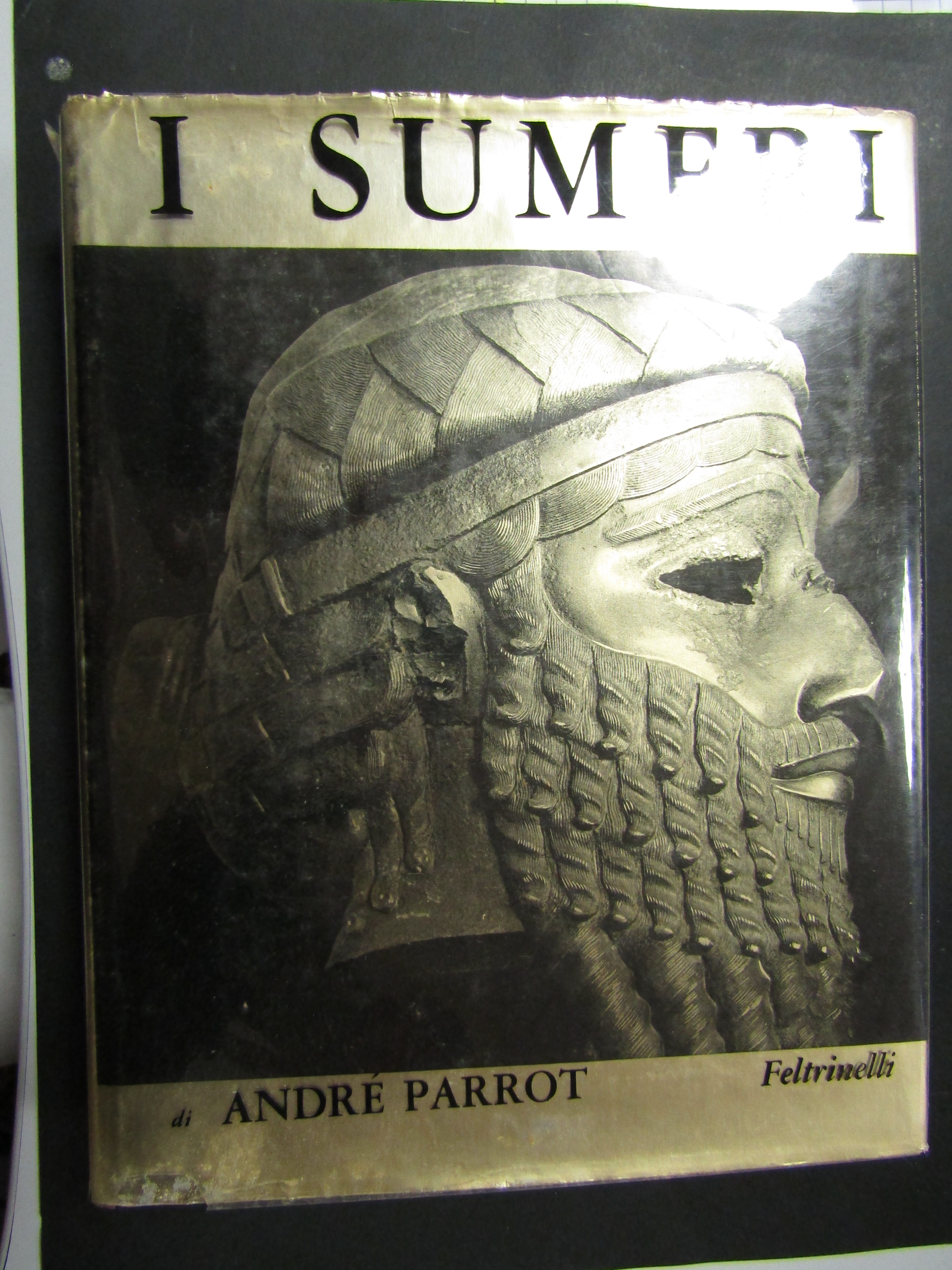 Parrot Andrè. I sumeri. Feltrinelli. 1961