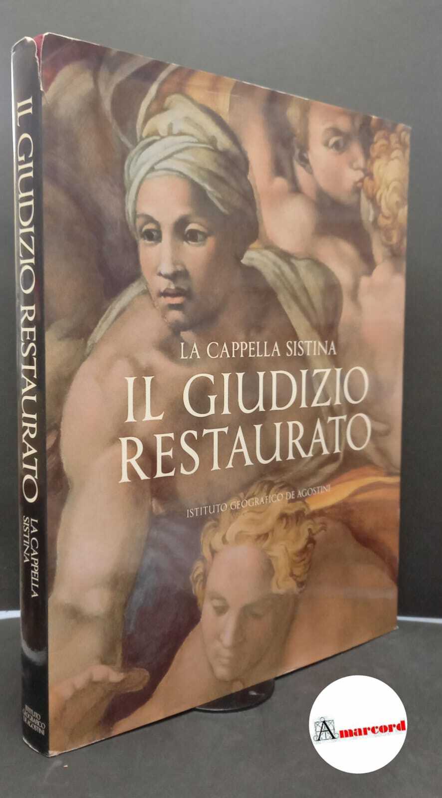 Partridge, Loren. , and Mancinelli, Fabrizio. , Colalucci, Gianluigi. , …