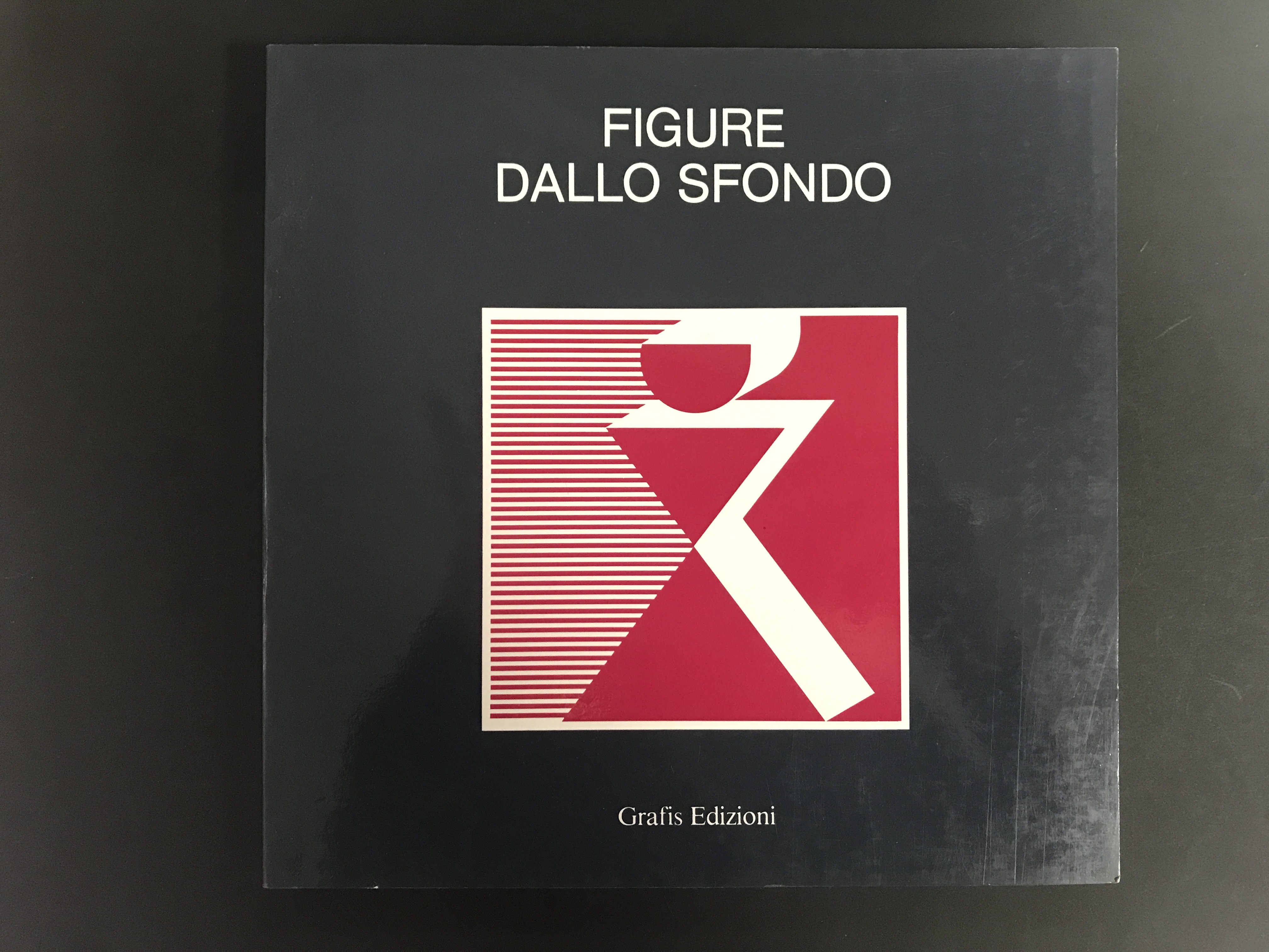 Pasquali Marilena (a cura di). Figure dallo sfondo. Grafis Edizioni. …