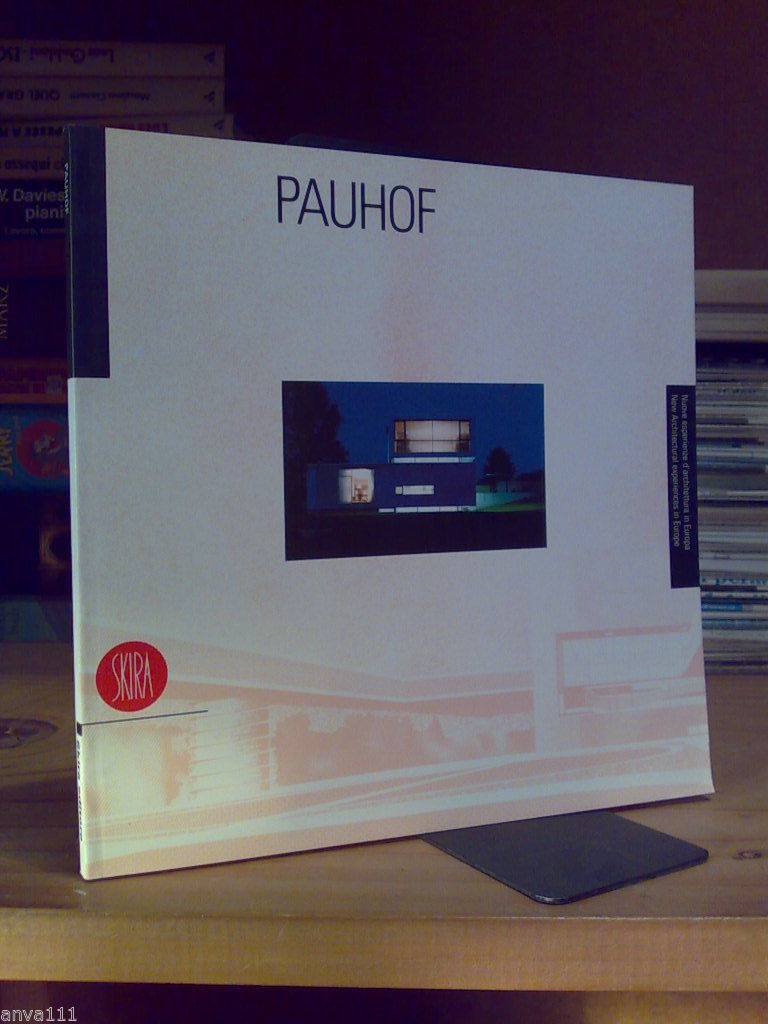 PAUHOF - 1996 - Skira - a cura di Elena …