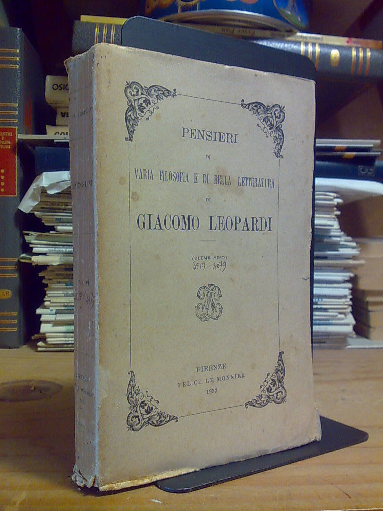 PENSIERI DI VARIA FILOSOFIA E BELLA LETTERATURA DI GIACOMO LEOPARDI …