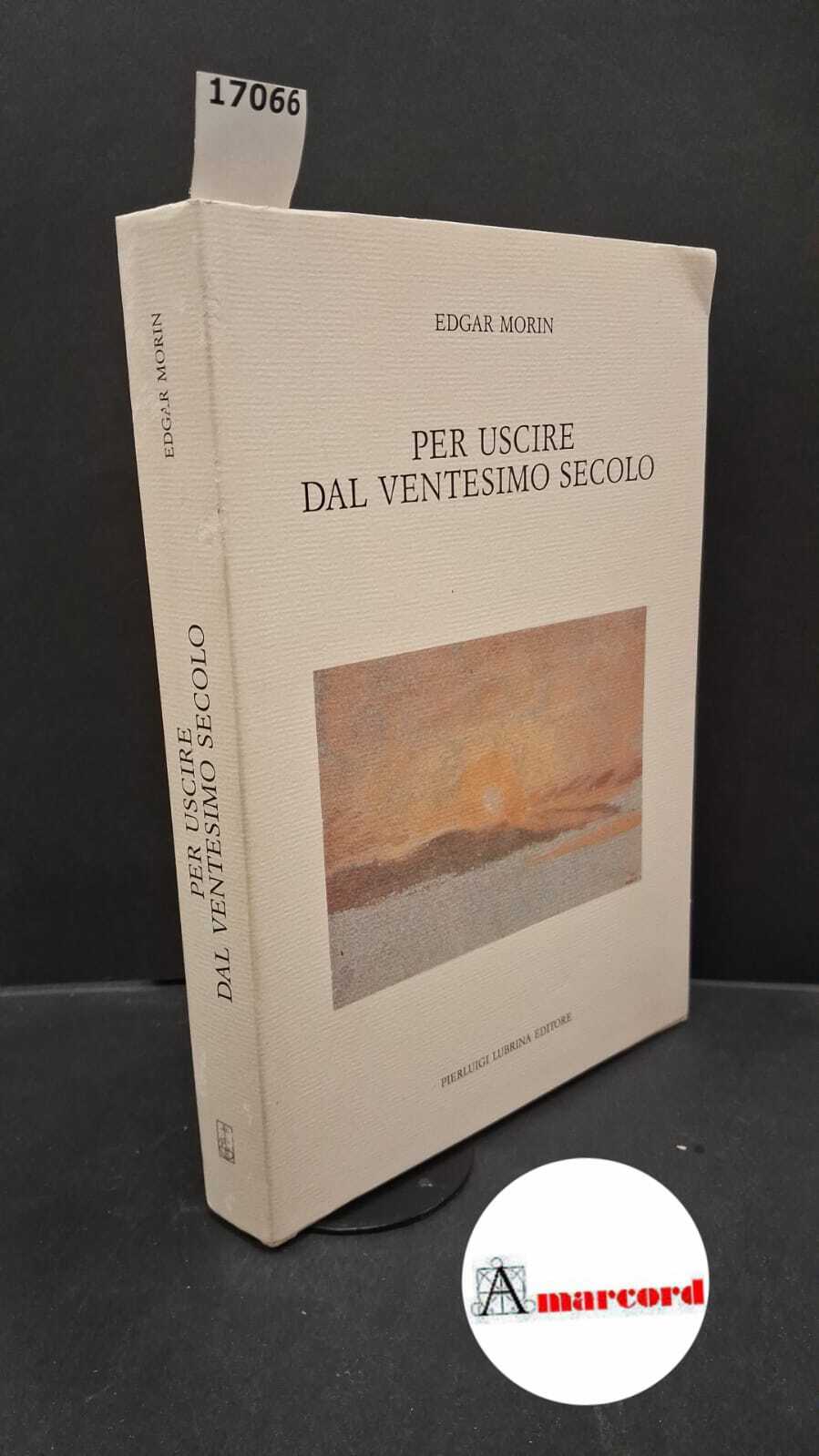 Per uscire dal XX secolo