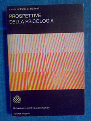 Peter Dowell - PROSPETTIVE DELLA PSICOLOGIA - 1976