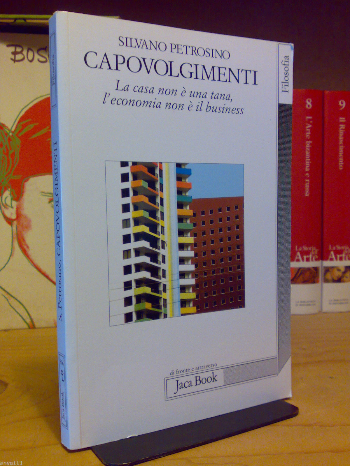 Petrosino / CAPOVOLGIMENTI La casa non è una tana, l'economia …