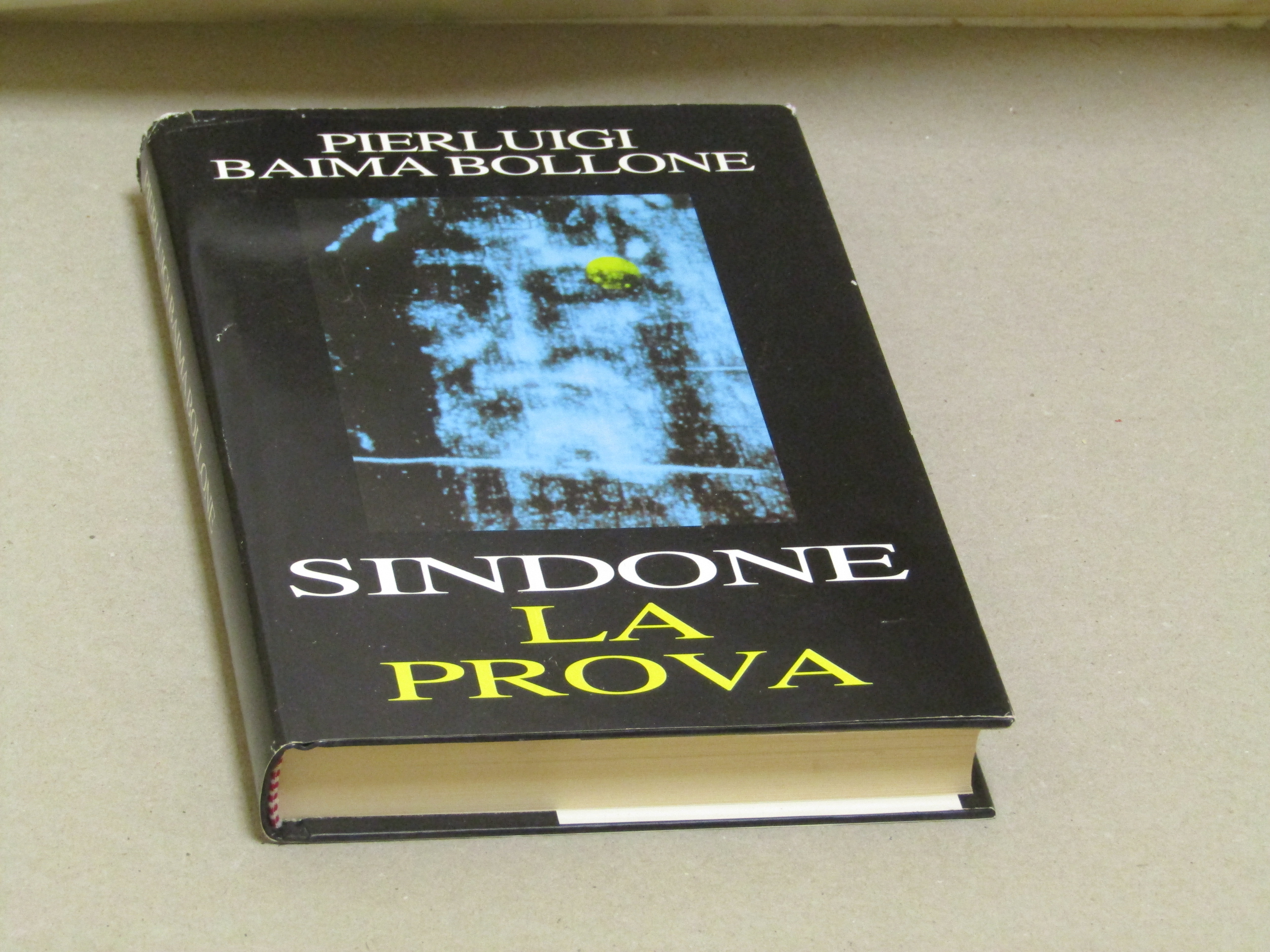 Pierluigi Baima Bollone. Sindone: la prova.