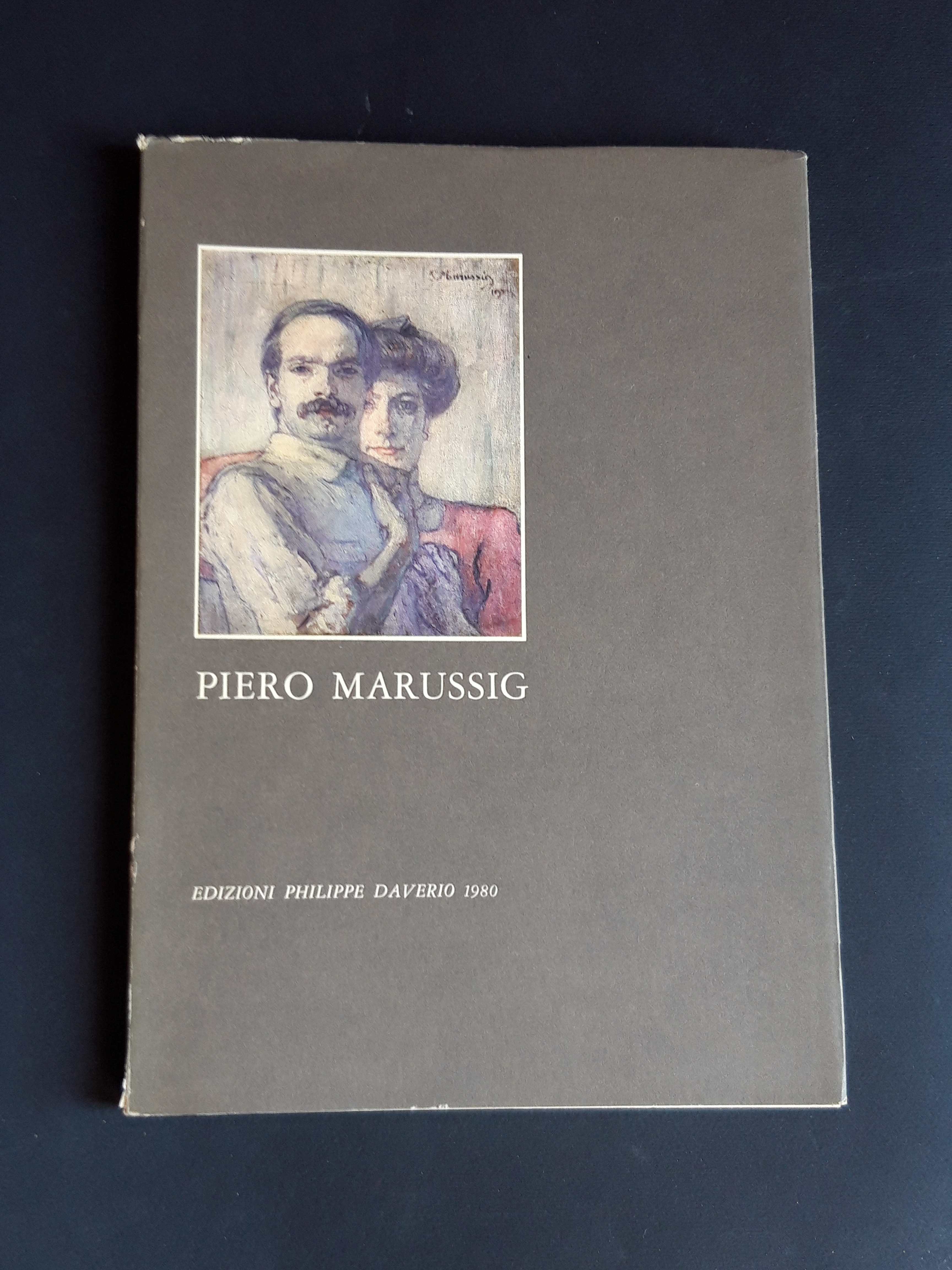 Piero Marussig. a cura di Pallini Nicoletta - Philippe Daverio …