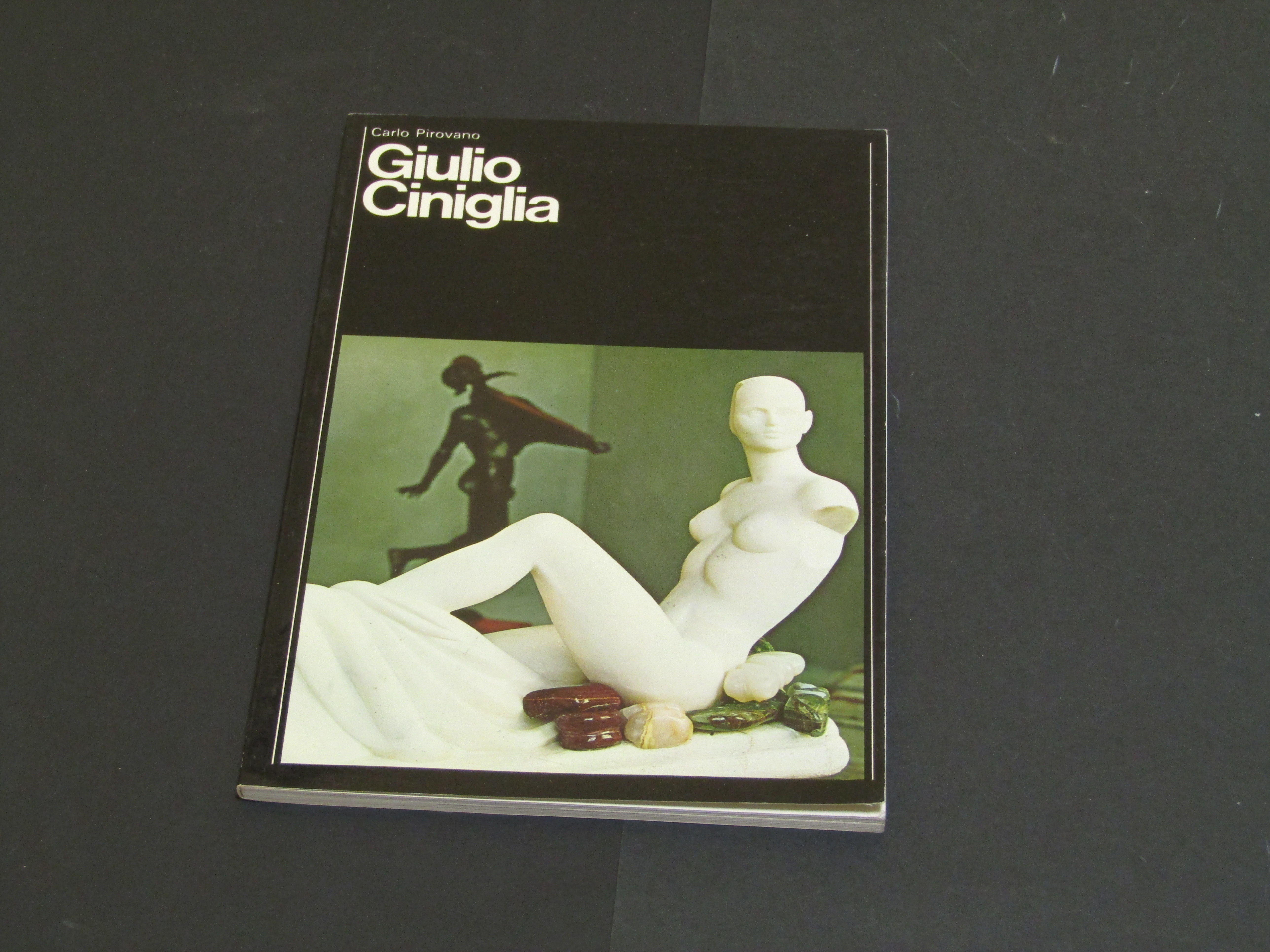 Pirovano Carlo. Giulio Ciniglia. Sterling Italia. 1978 - I
