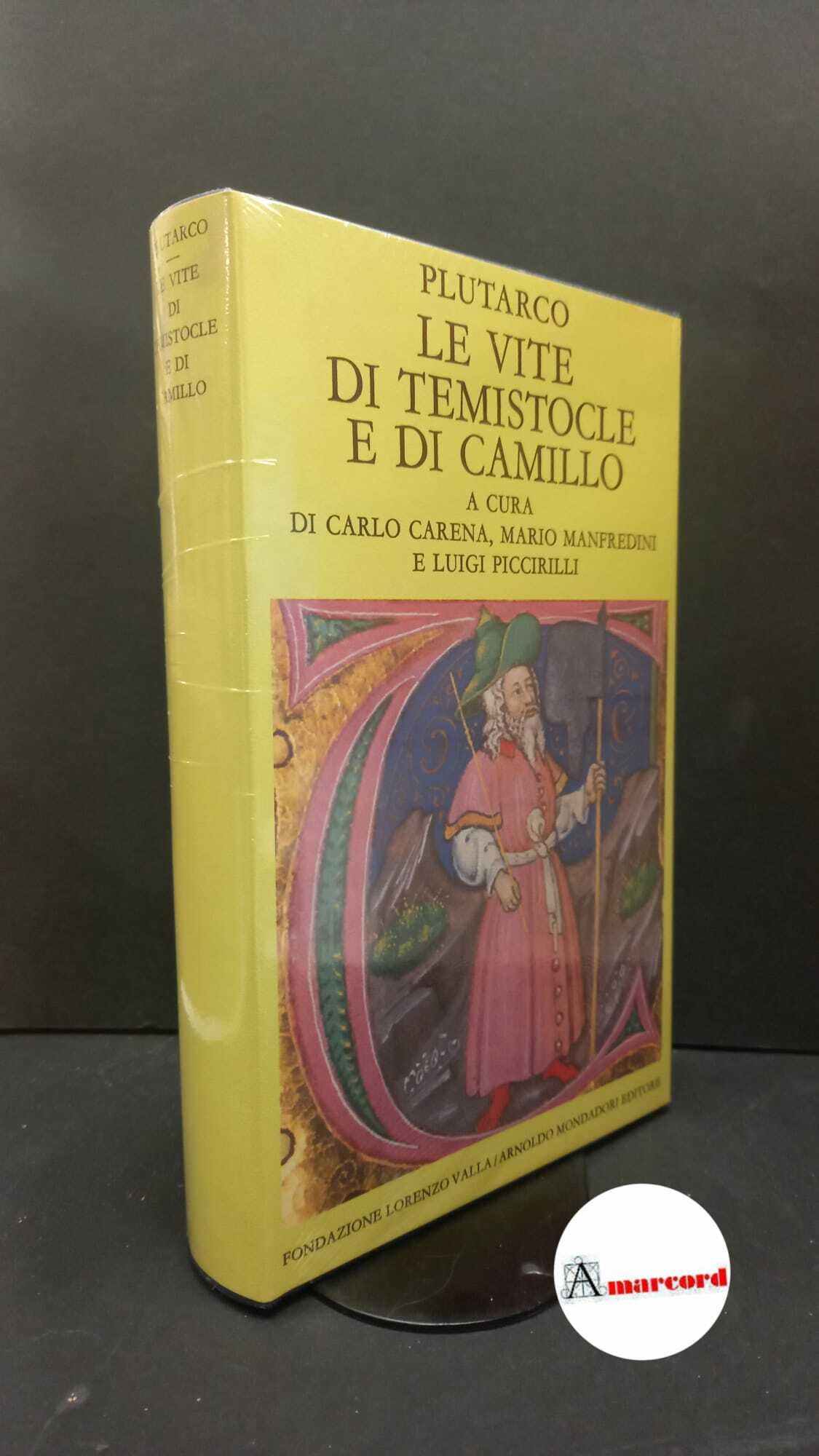 Plutarchus. , and Carena, Carlo. , Manfredini, Mario. , Piccirilli, …