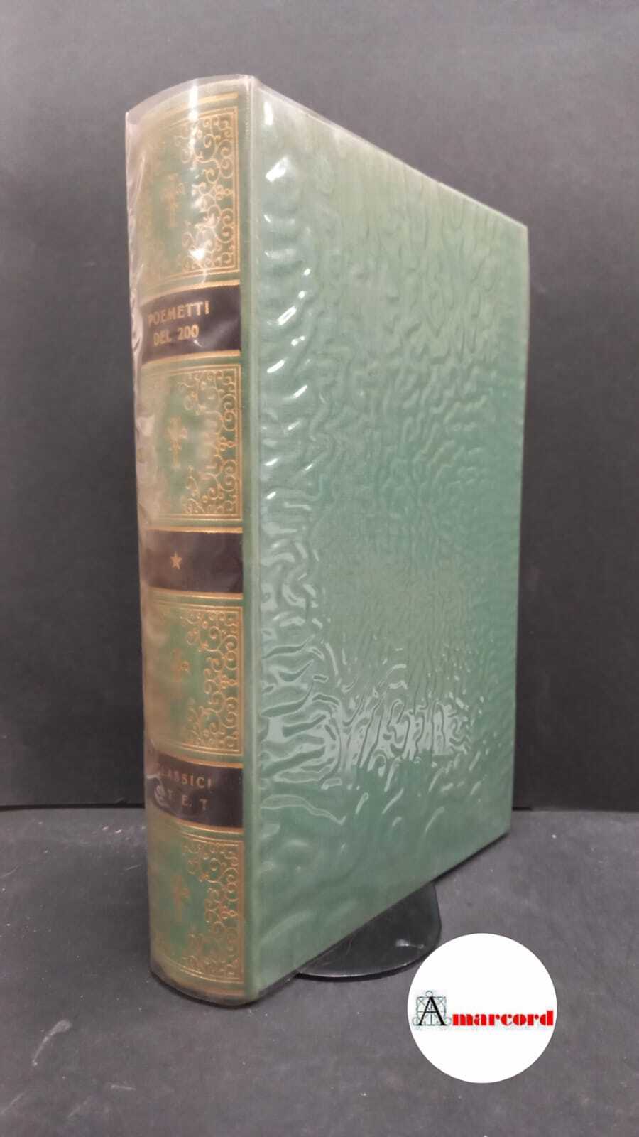 Poemetti del Duecento, Utet, 1976.