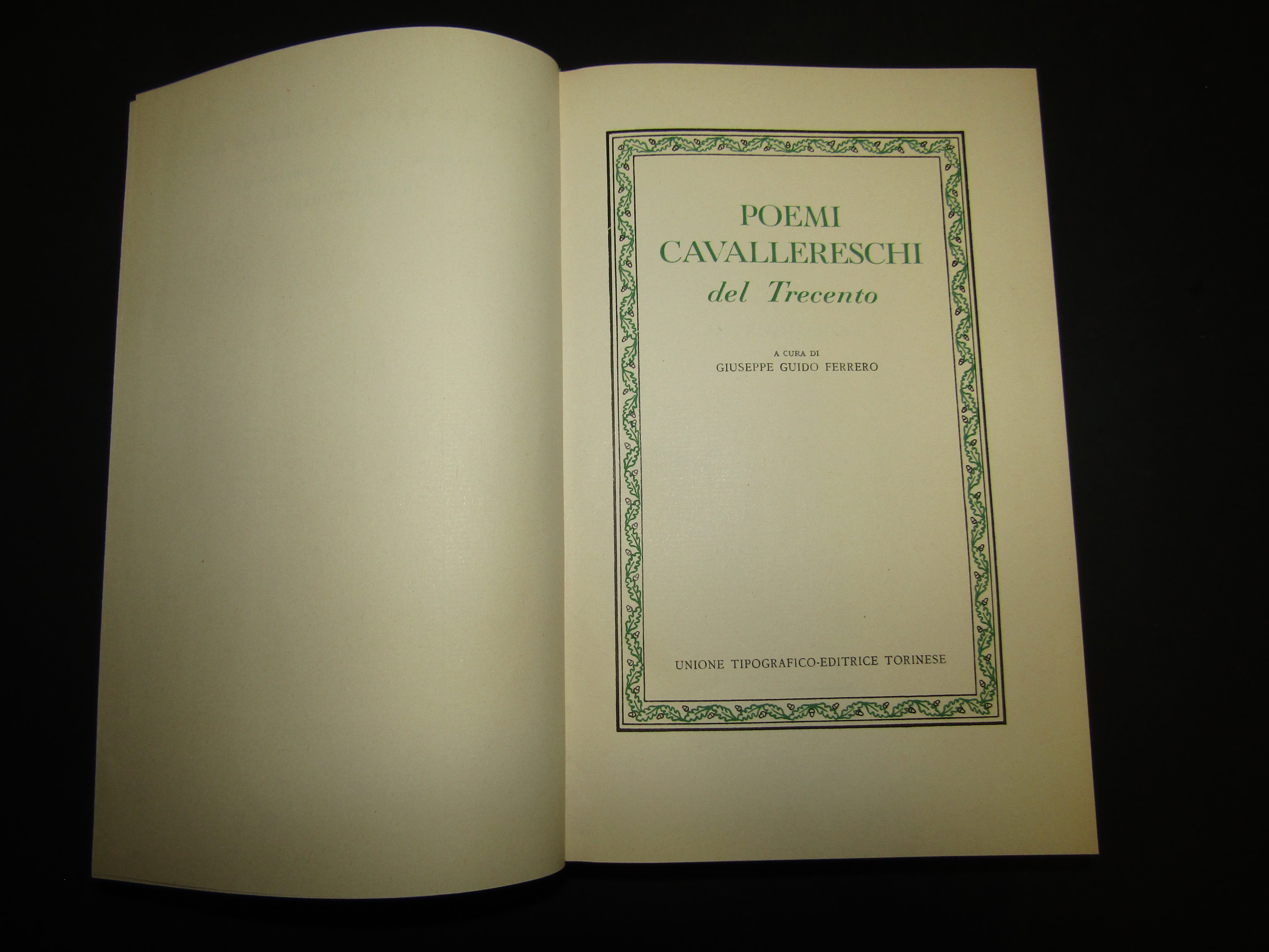 Poemi cavallereschi del Trecento. a cura di Ferrero Giuseppe Guido. …