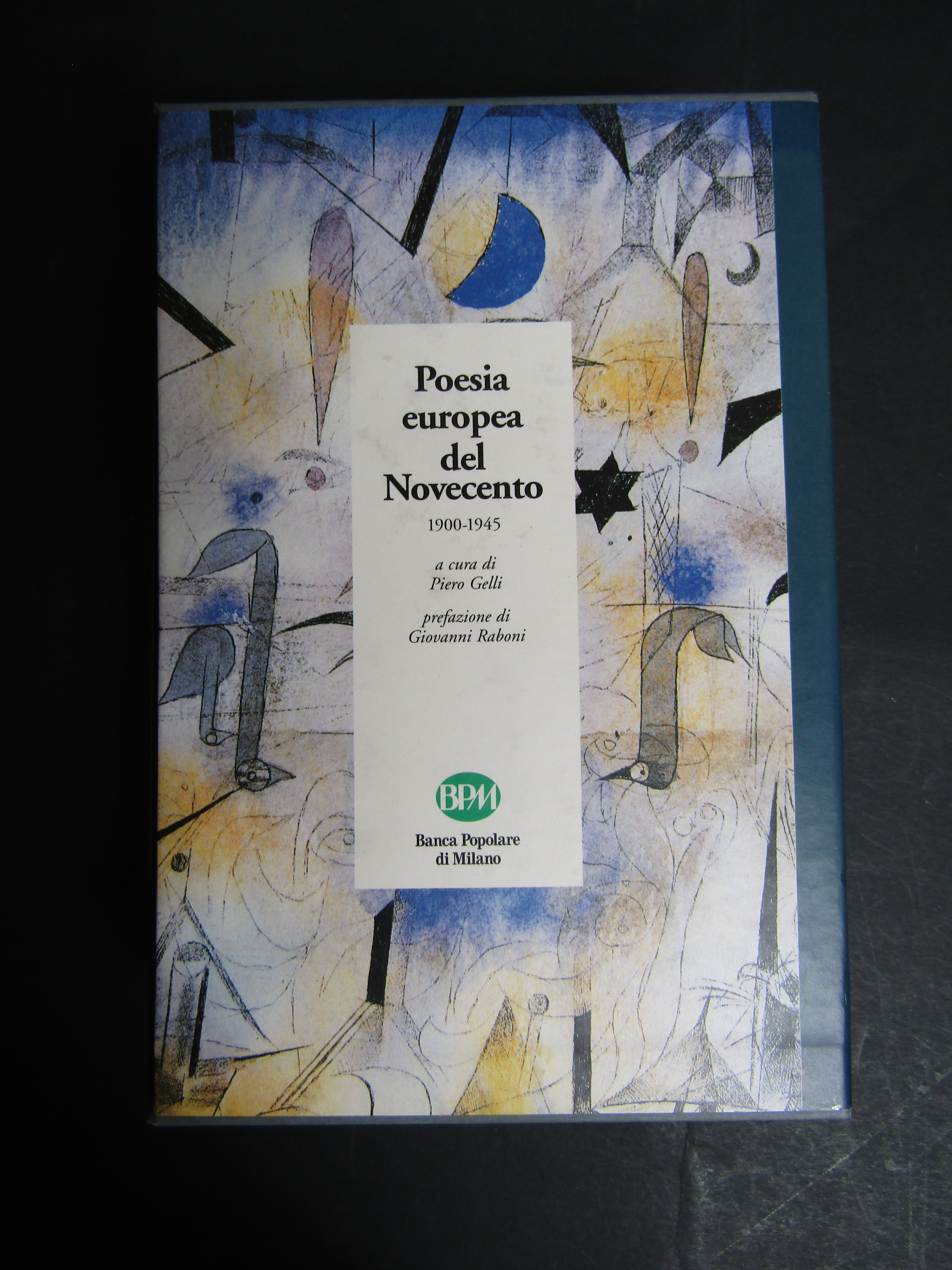 Poesia europea del Novecento. A cura di Gelli Piero. Skira-BPM. …