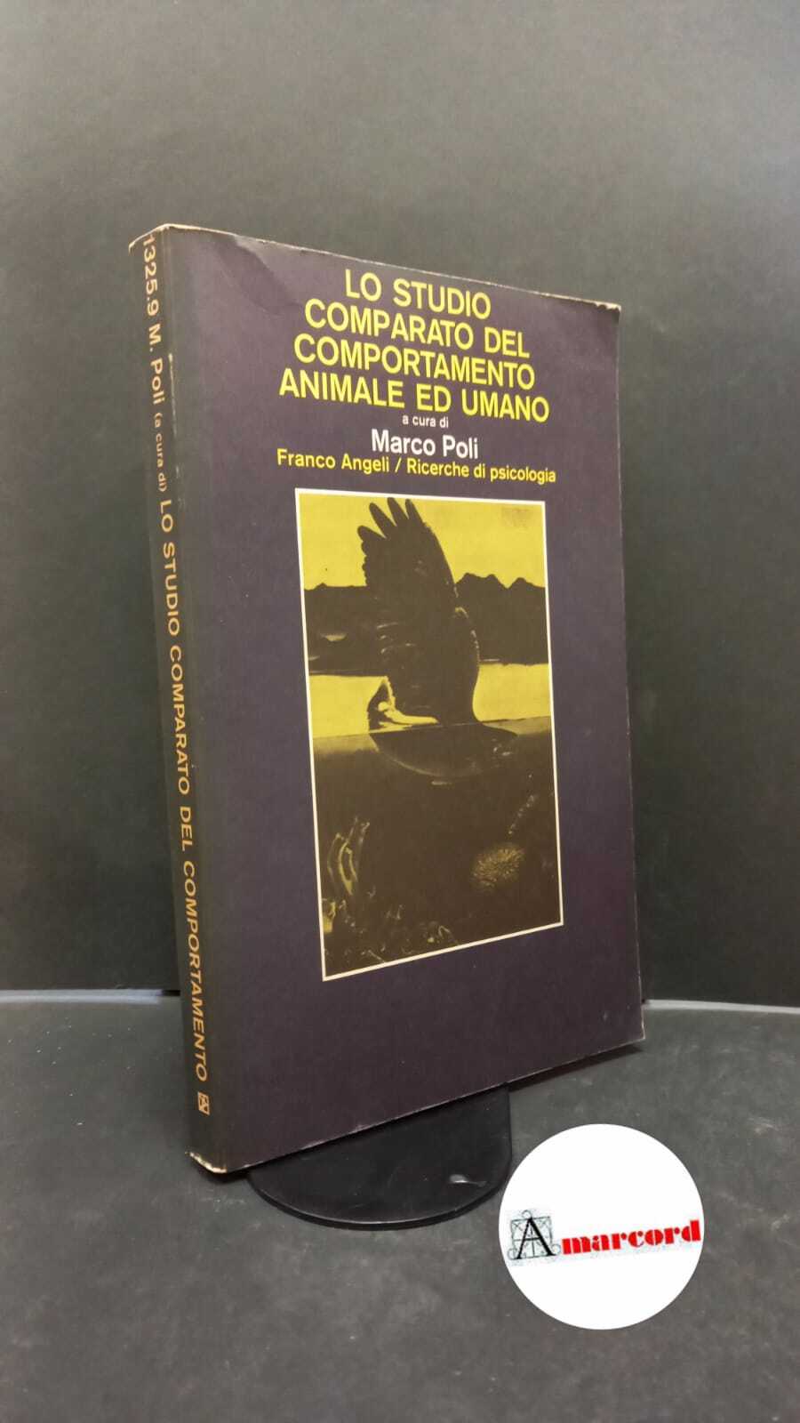 Poli, Marco. , Ambrose, Anthony. �Lo �studio comparato del comportamento …