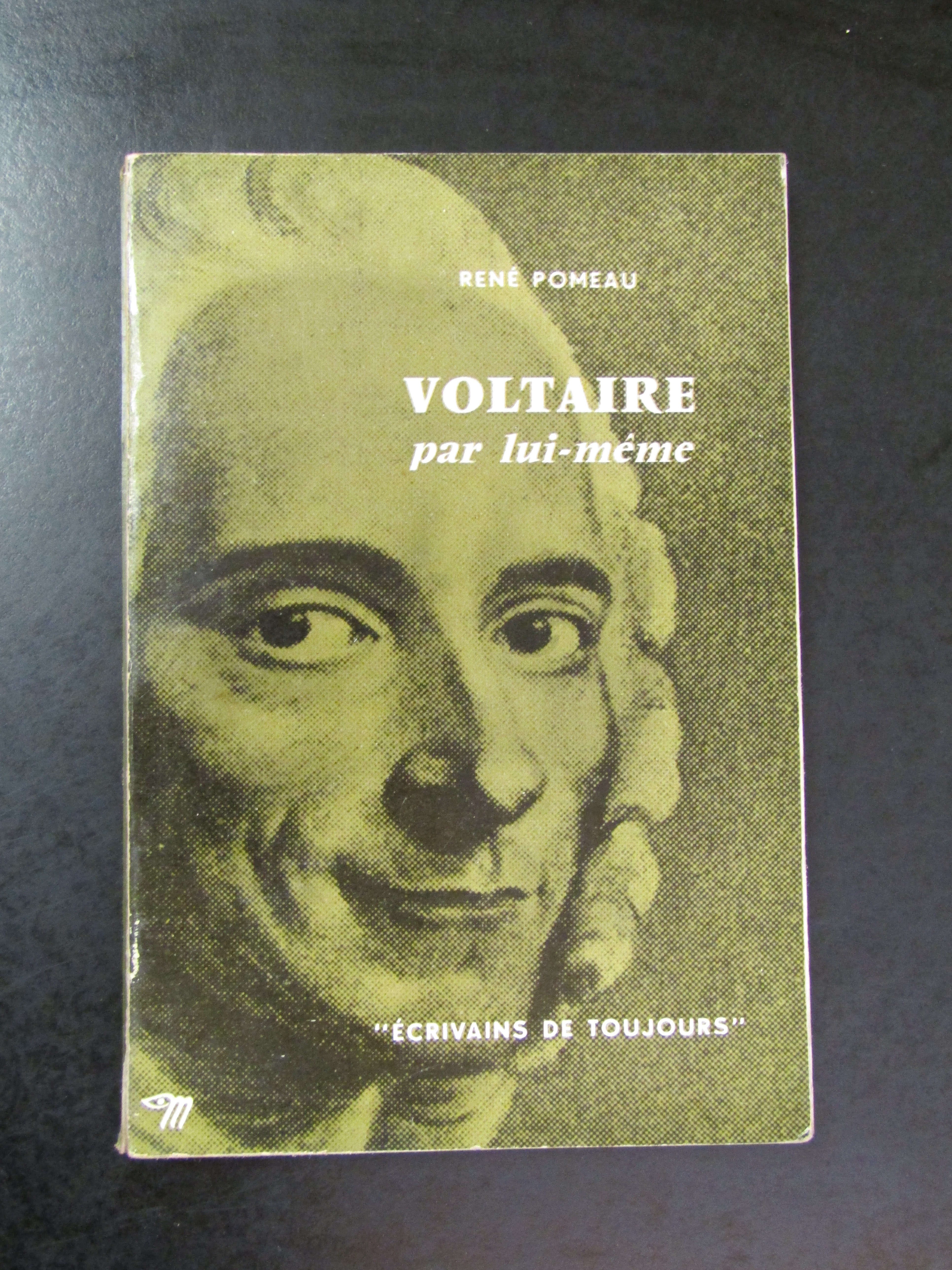 Pomeau Rene. Voltaire par lui-meme. Ecrivains De Toujours/De Seuil. 1957.