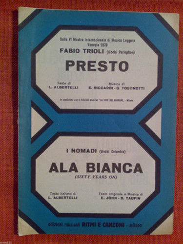 PRESTO / ALA BIANCA - Fabio Trioli - I Nomadi …