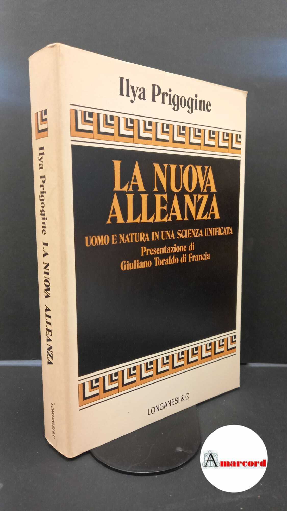 Prigogine, Ilya. , and Toraldo di Francia, Giuliano. La nuova …