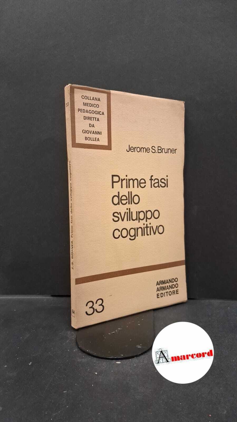 Prime fasi dello sviluppo cognitivo