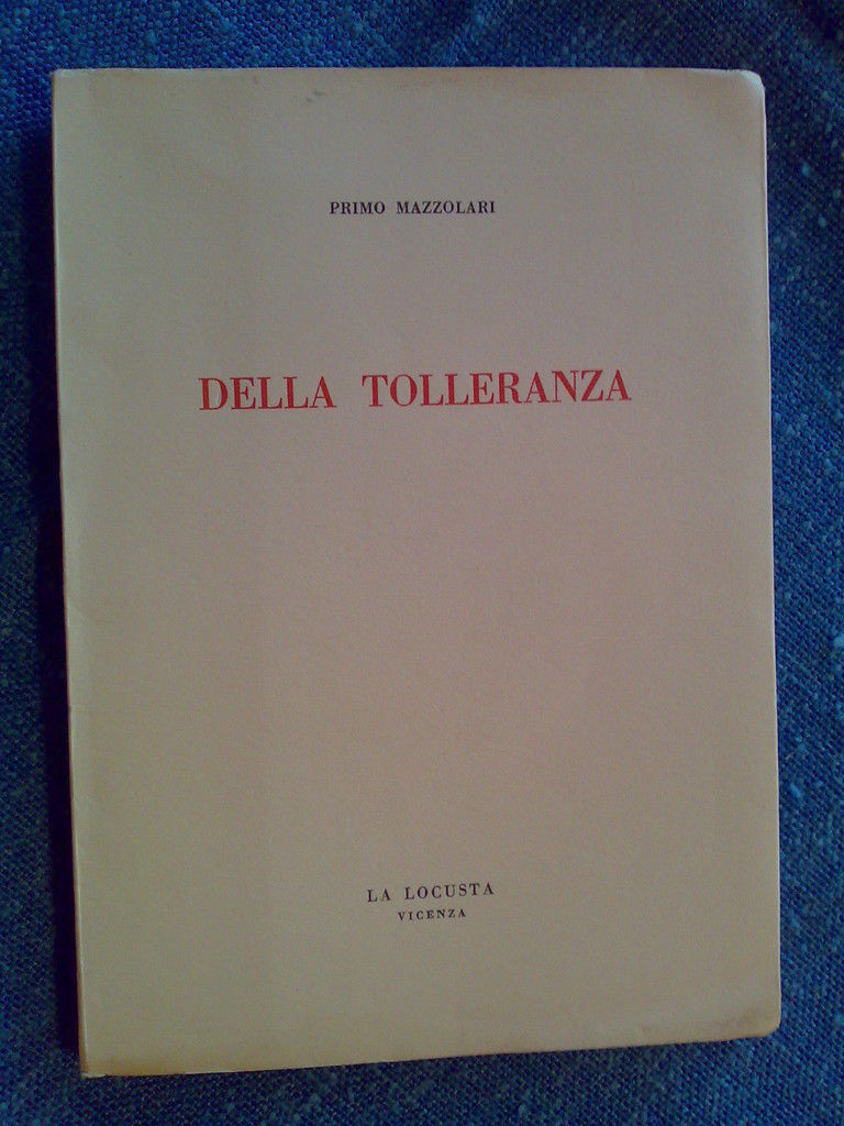 Primo Mazzolari - DELLA TOLLERANZA � 1962