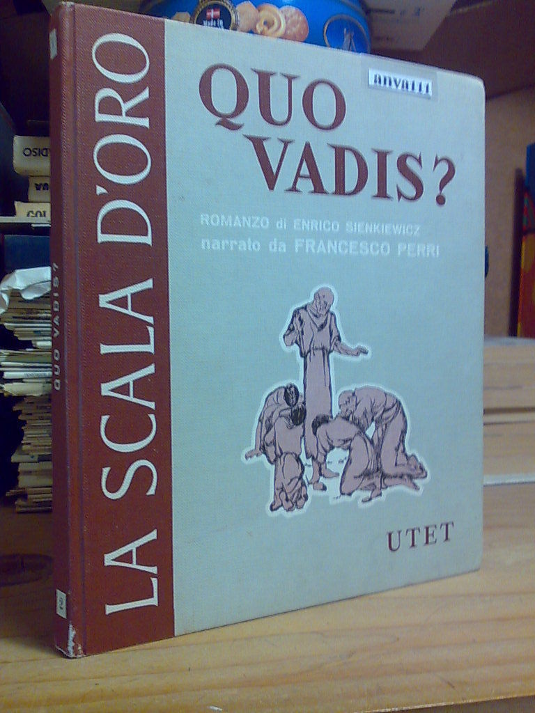 QUO VADIS - (La Scala D'Oro - UTET ) - …