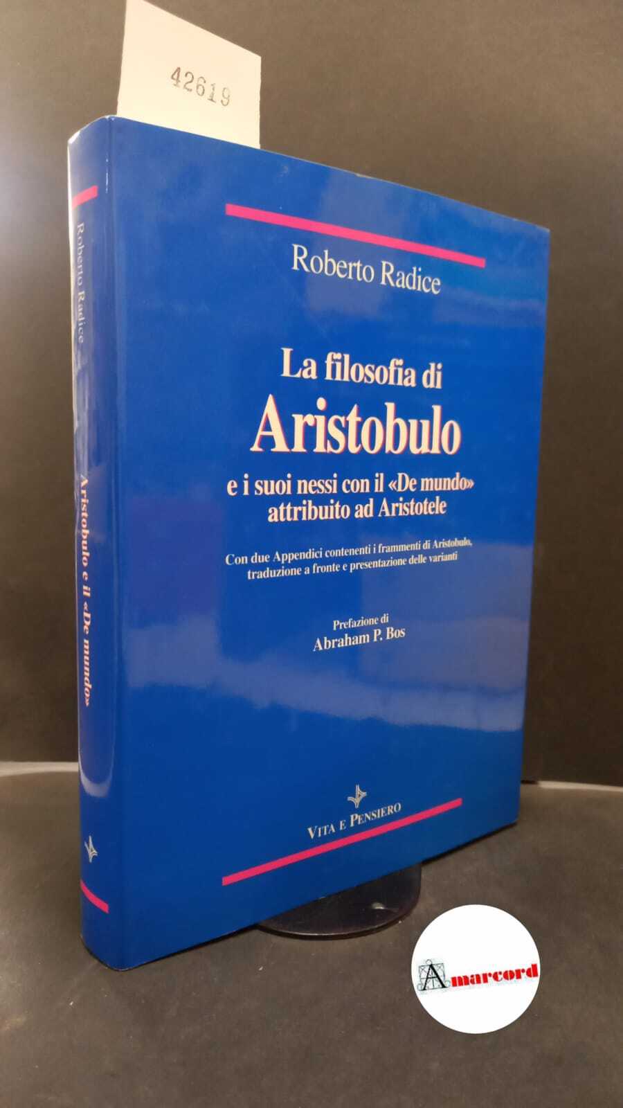 Radice, Roberto. , and Aristobulus : Alexandrinus. �La �filosofia di …
