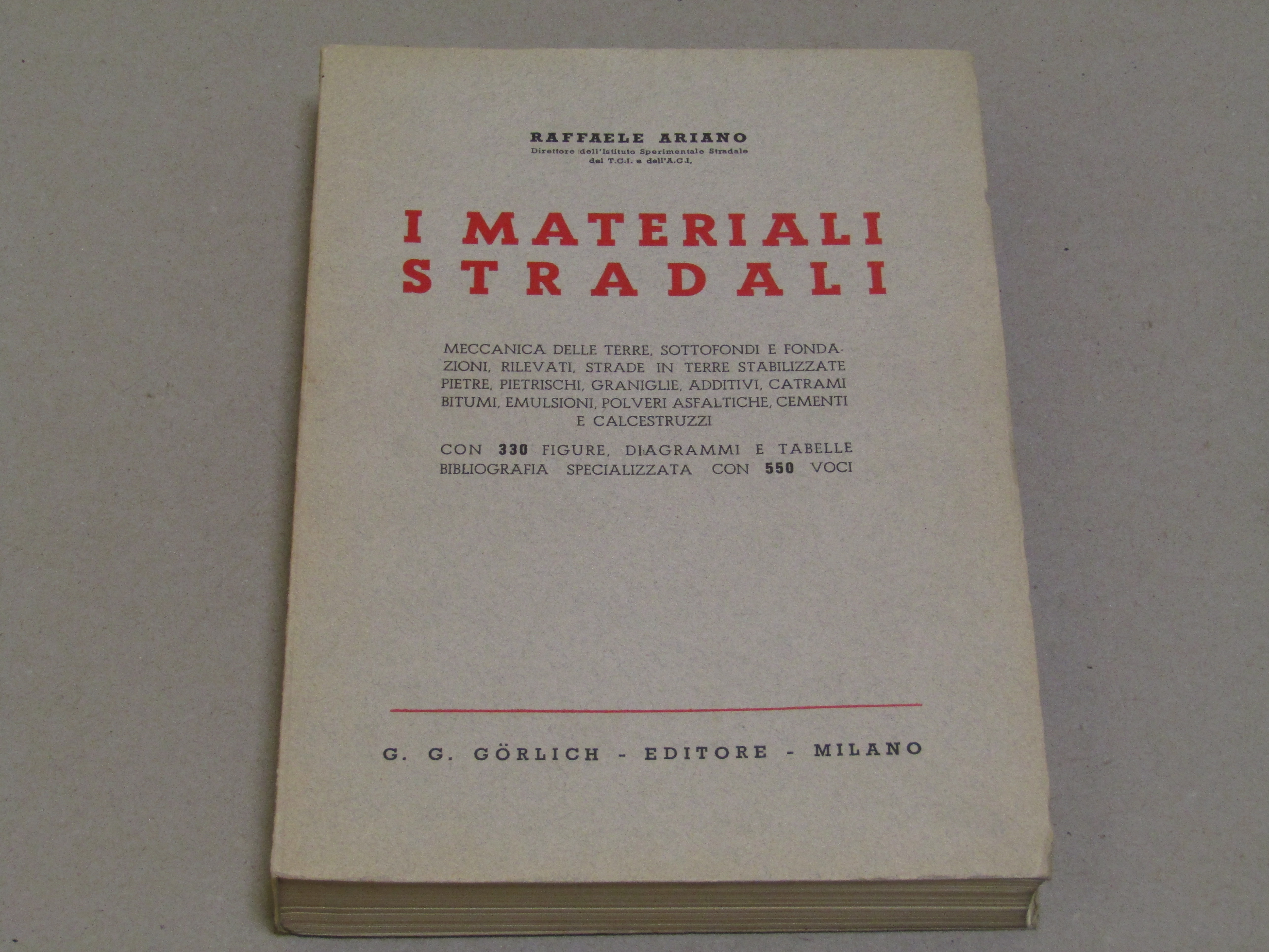 Raffaele Ariano. I materiali stradali