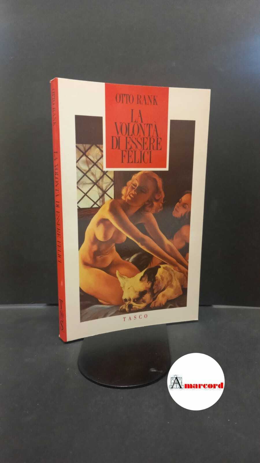 Rank, Otto. , and Marchioro, Francesco. , Schopenhauer, Arthur. �La …