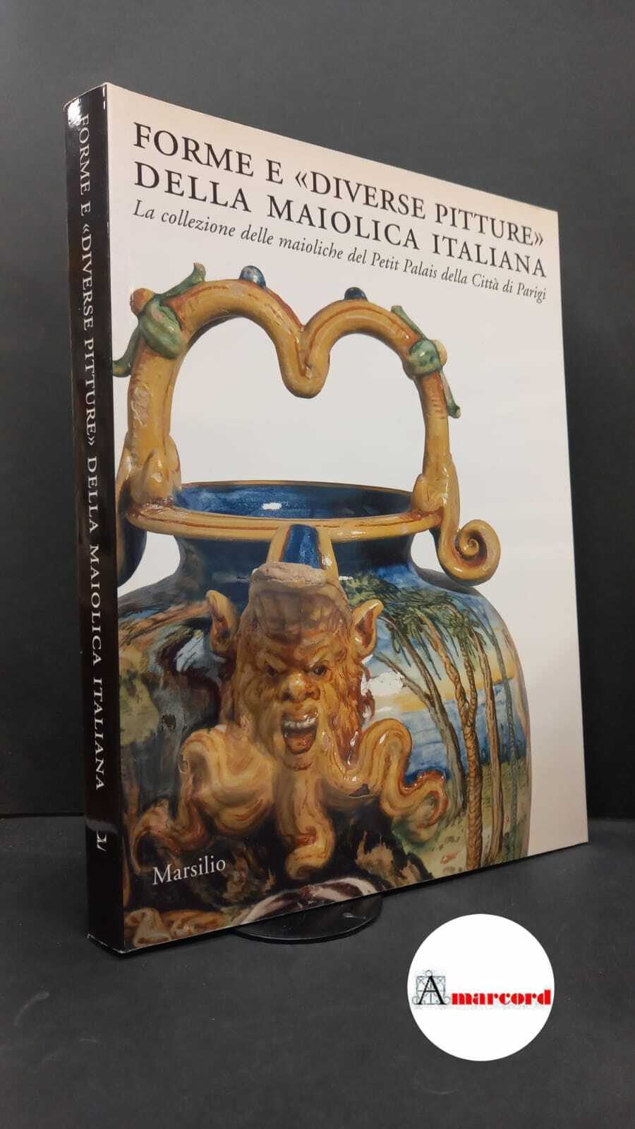 Ravanelli Guidotti, Carmen. , Barbe, Françoise. , Petit Palais. Forme …