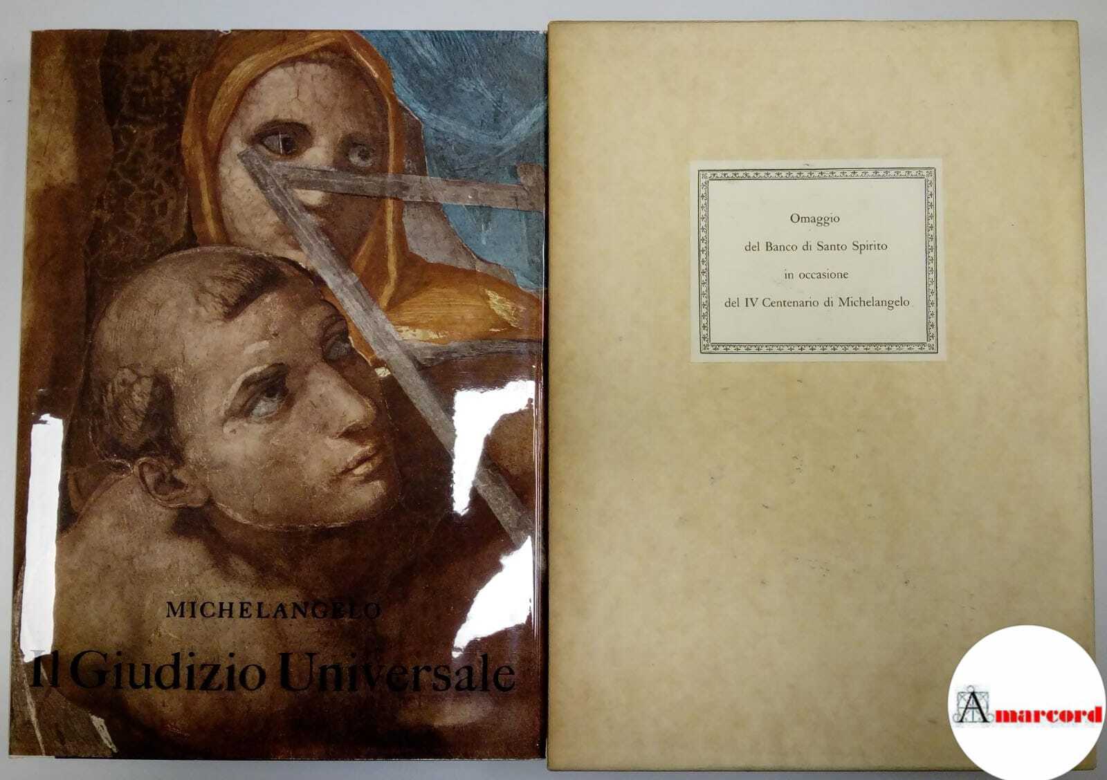 Redig de Campos, Il giudizio universale di Michelangelo, Aldo Martello …