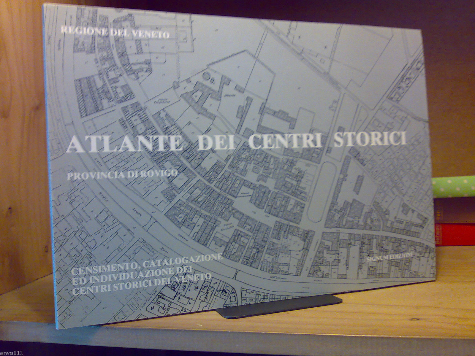 REGIONE VENETO / ATLANTE DEI CENTRI STORICI / PROVINCIA DI …