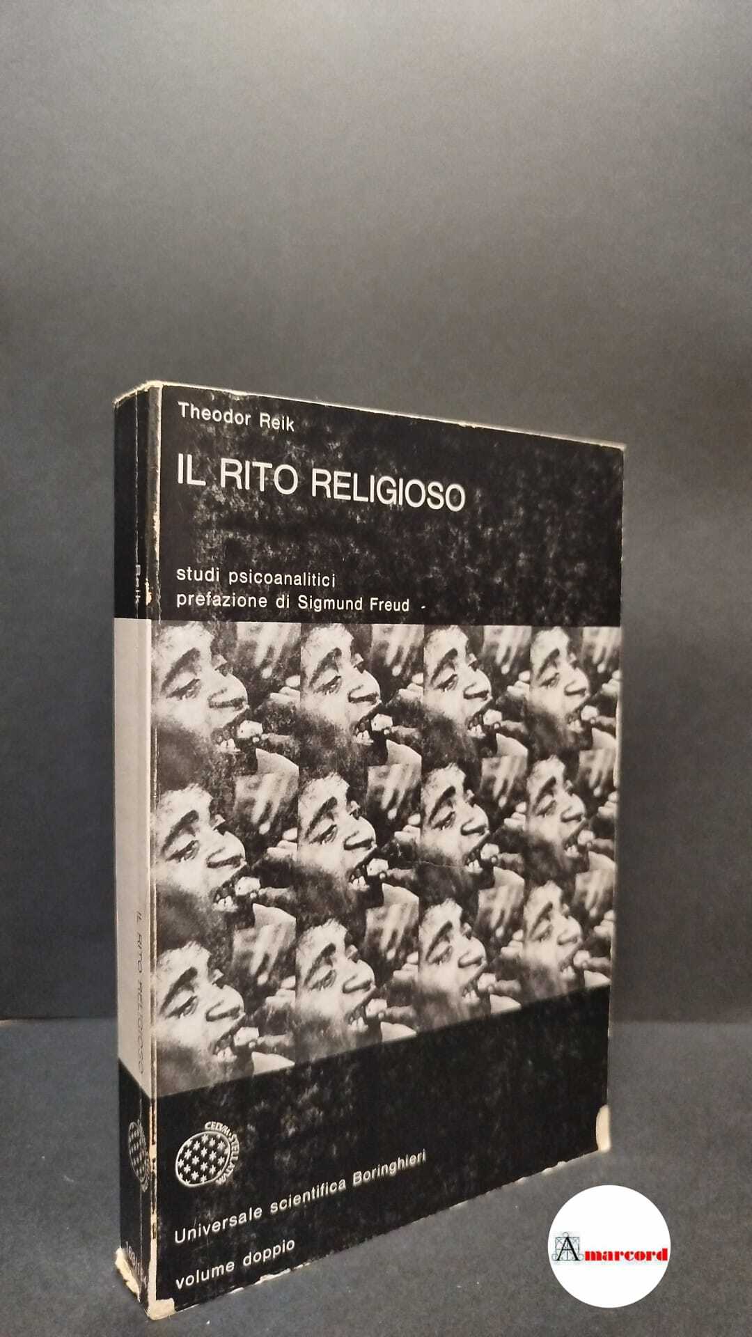 Reik, Theodor. Il rito religioso : studi psicoanalitici. Torino Boringhieri, …