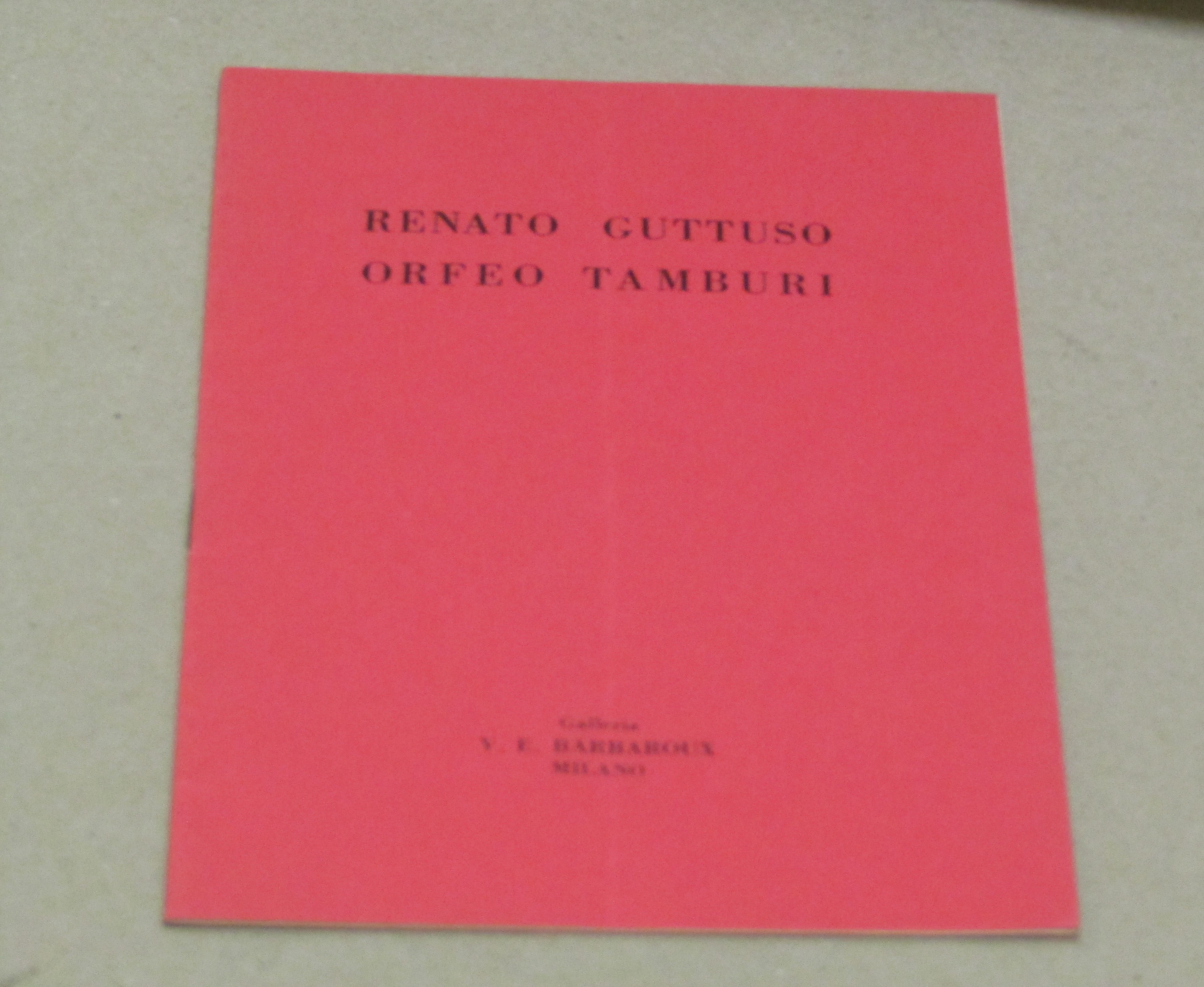 RENATO GUTTUSO. ORFEO TAMBURI Espongono dal 28 dicembre 1941 all'11 …