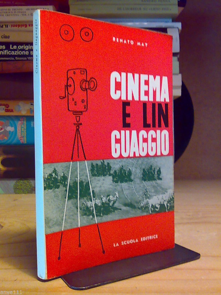 Renato May - CINEMA E LINGUAGGIO - 1962